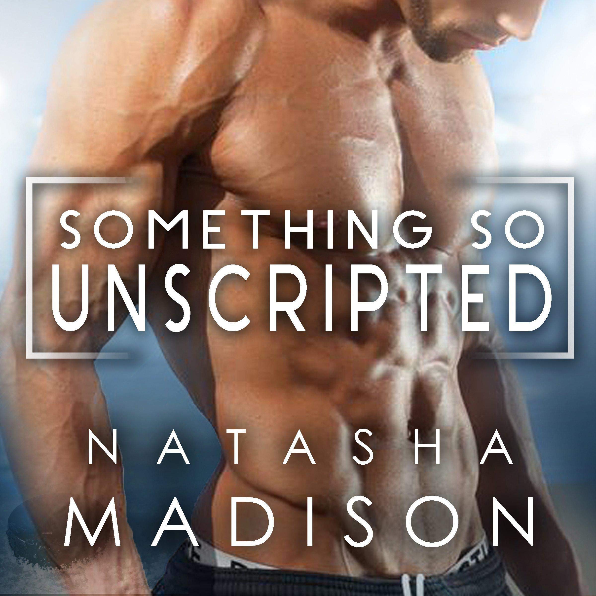 Cover art for Something So Unscripted