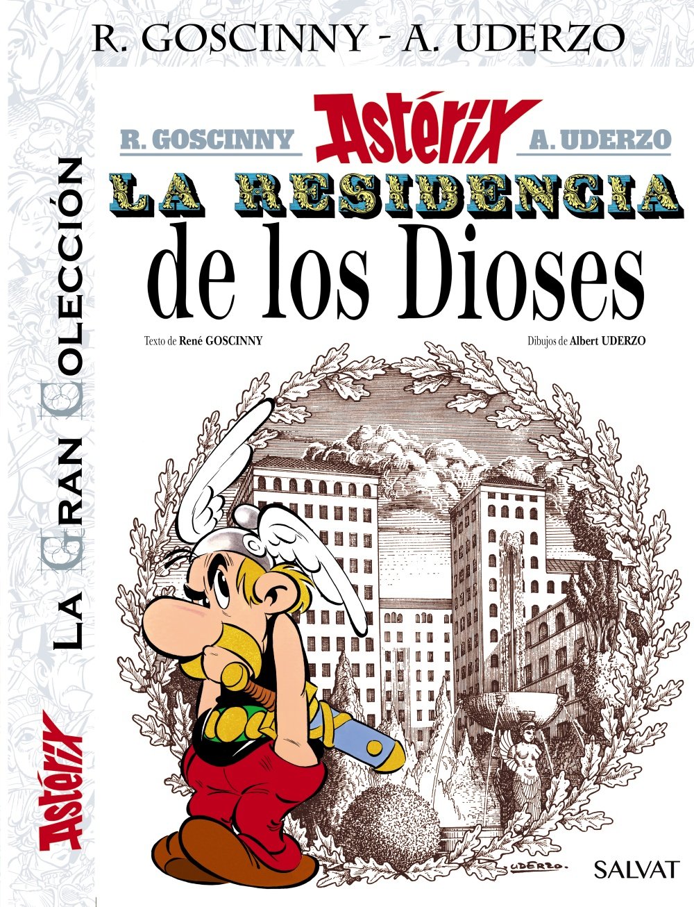 La Residencia de los Dioses. La Gran Colección (Castellano - A Partir De 10 Años - Astérix - La Gran Colección) (Spanish Edition)