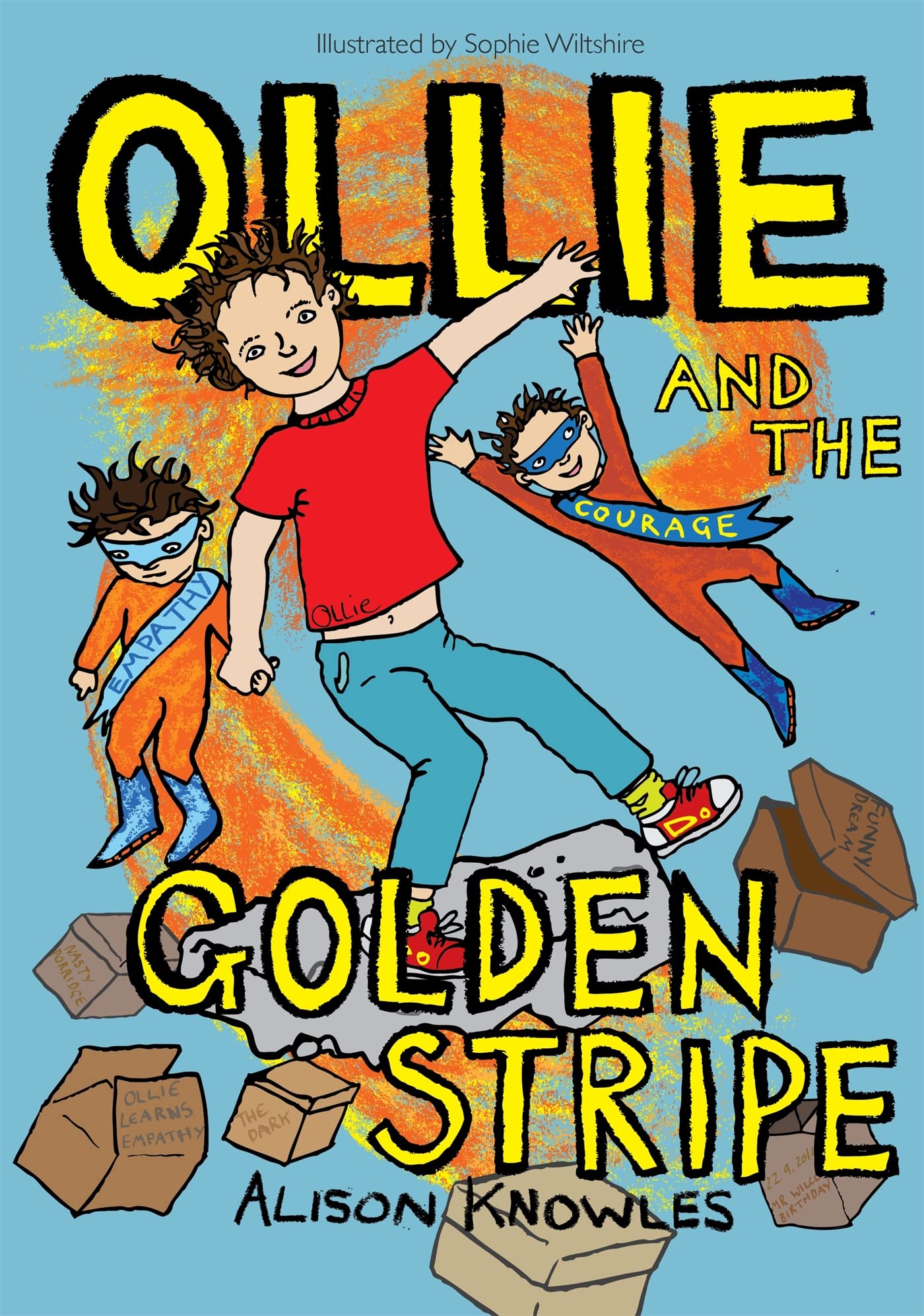 Ollie and the Golden Stripe (Ollie and His Superpowers),Knowles,