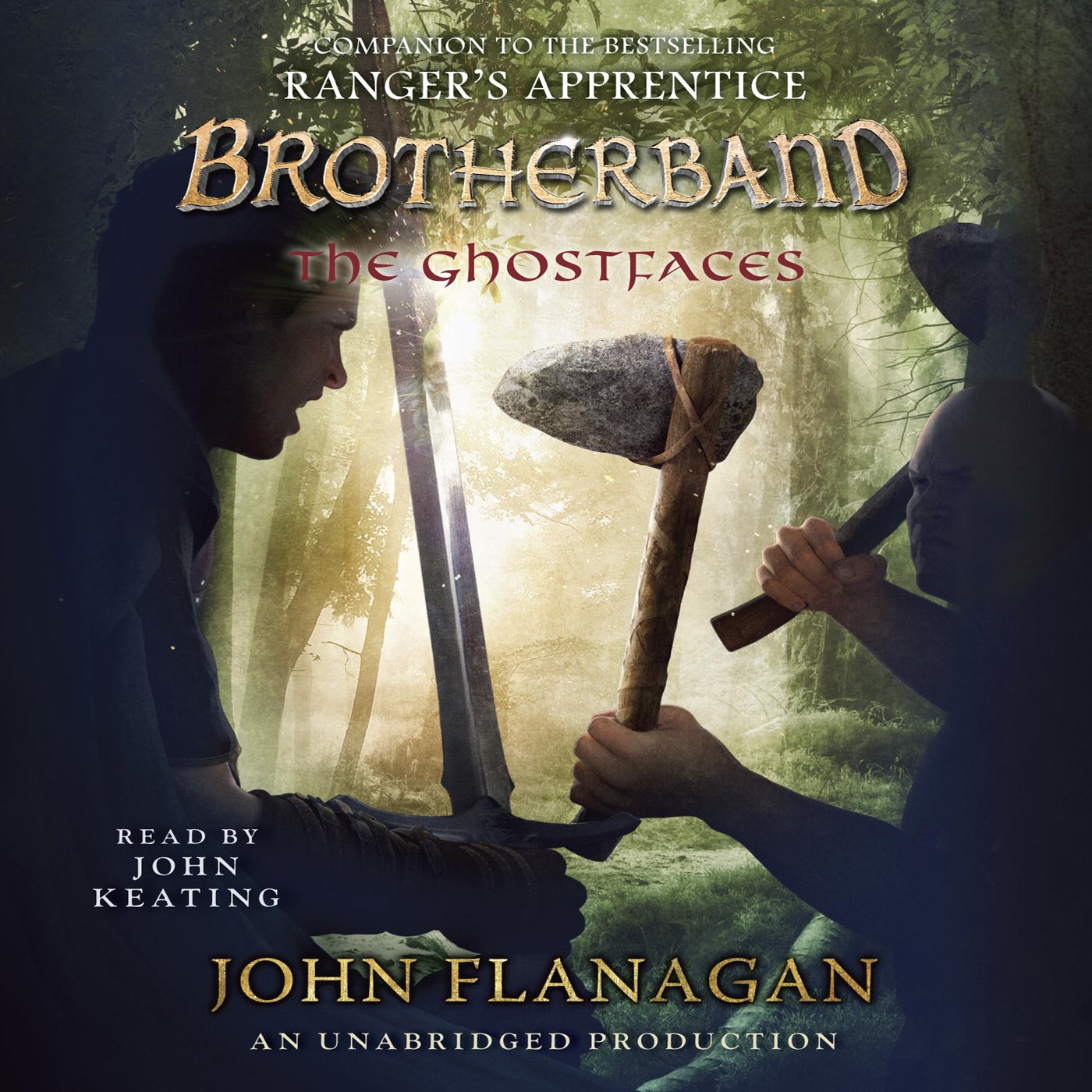 The Ghostfaces: The Brotherband Chronicles, Book 6