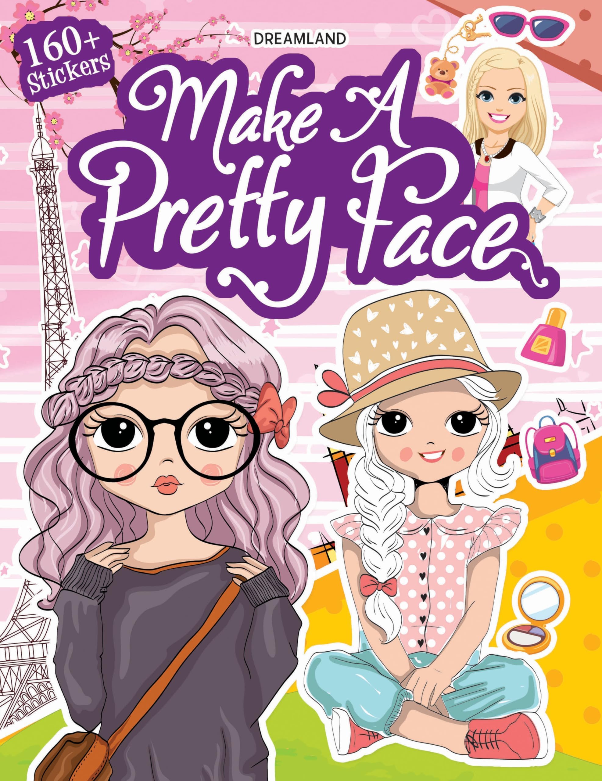 Dreamland Publications Make A Pretty Face with 100+ Stickers