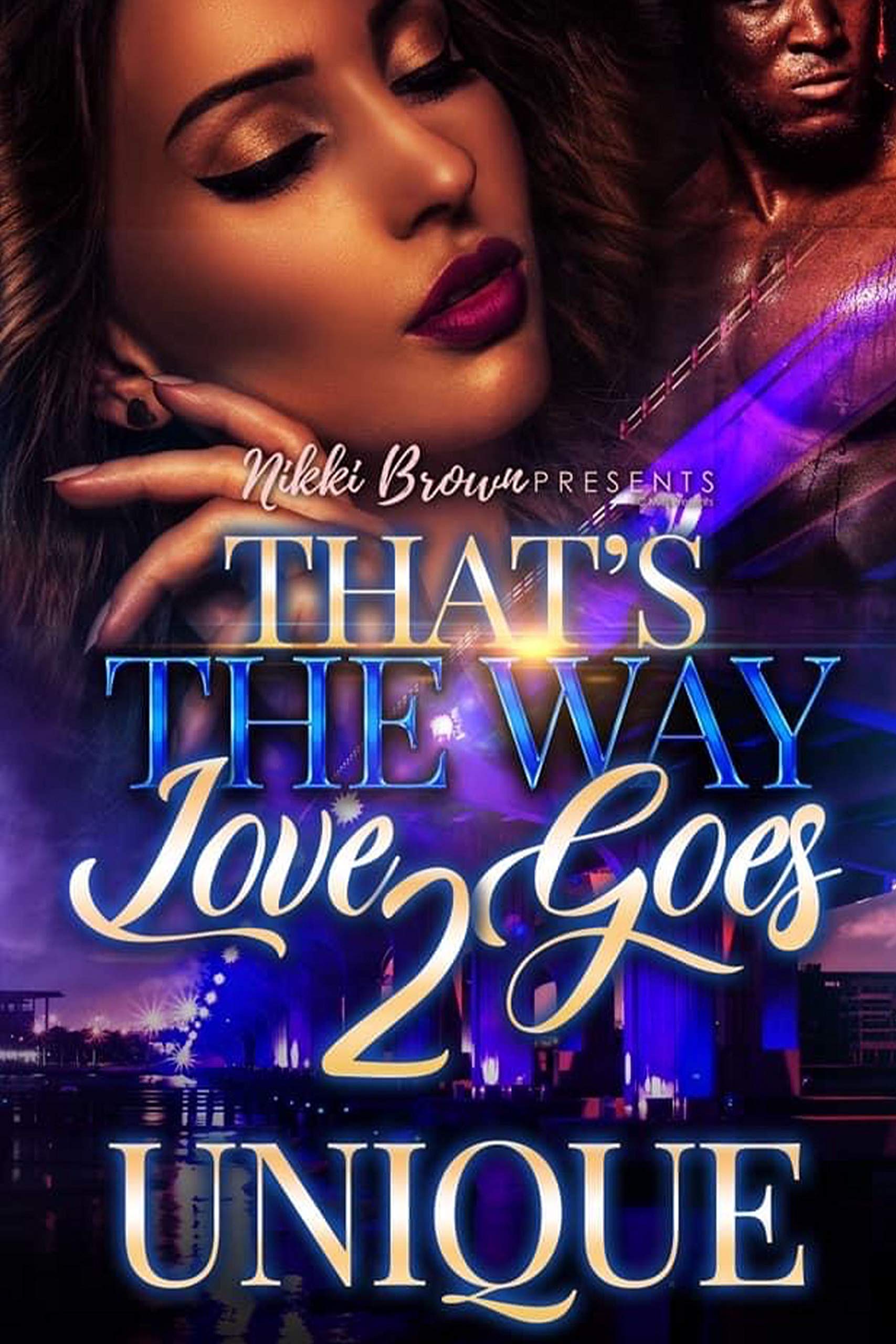 That's The Way Love Goes 2