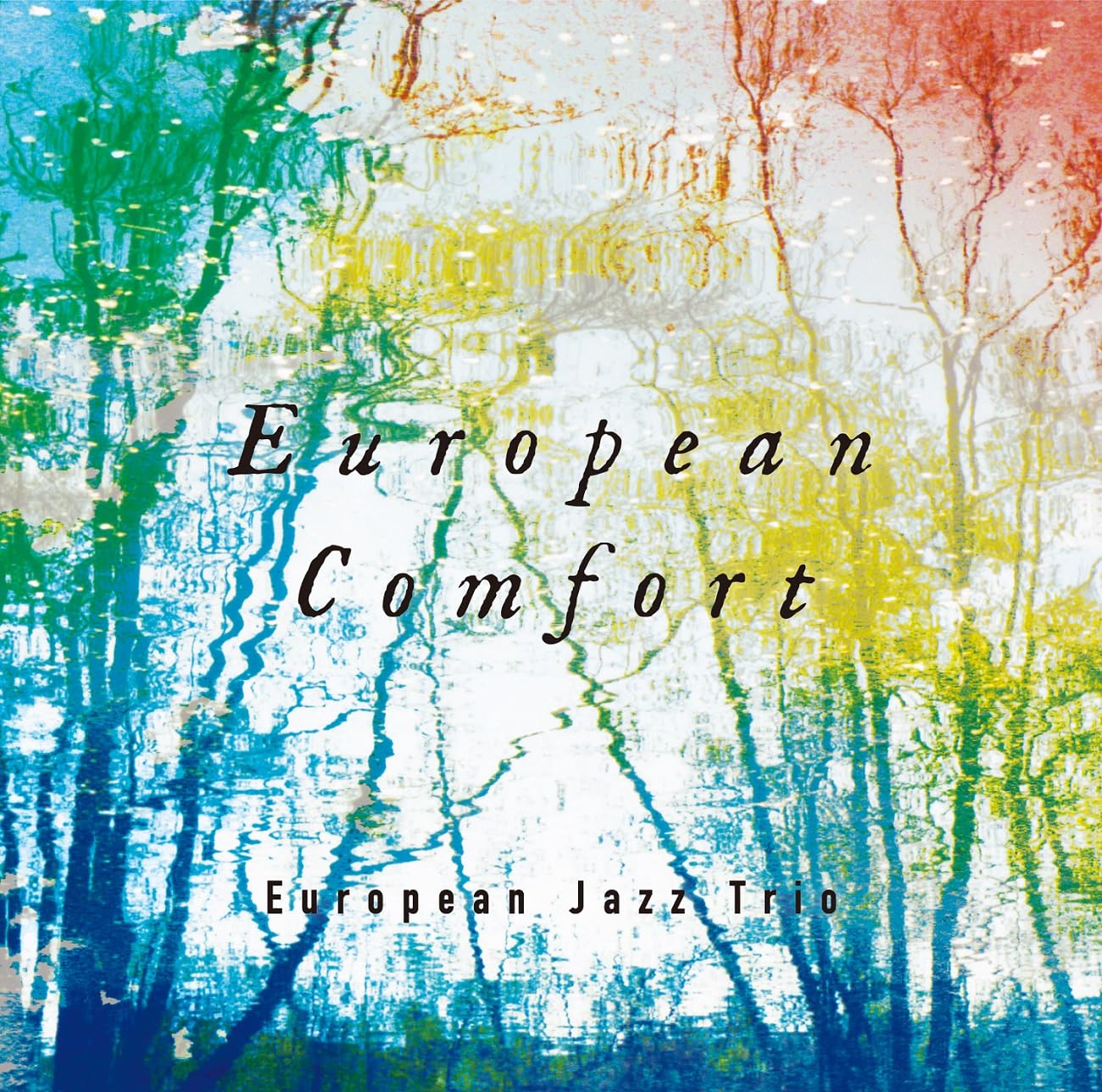 Amazon | European Comfort - ヨーロピアン・ジャズ・トリオ(特典なし