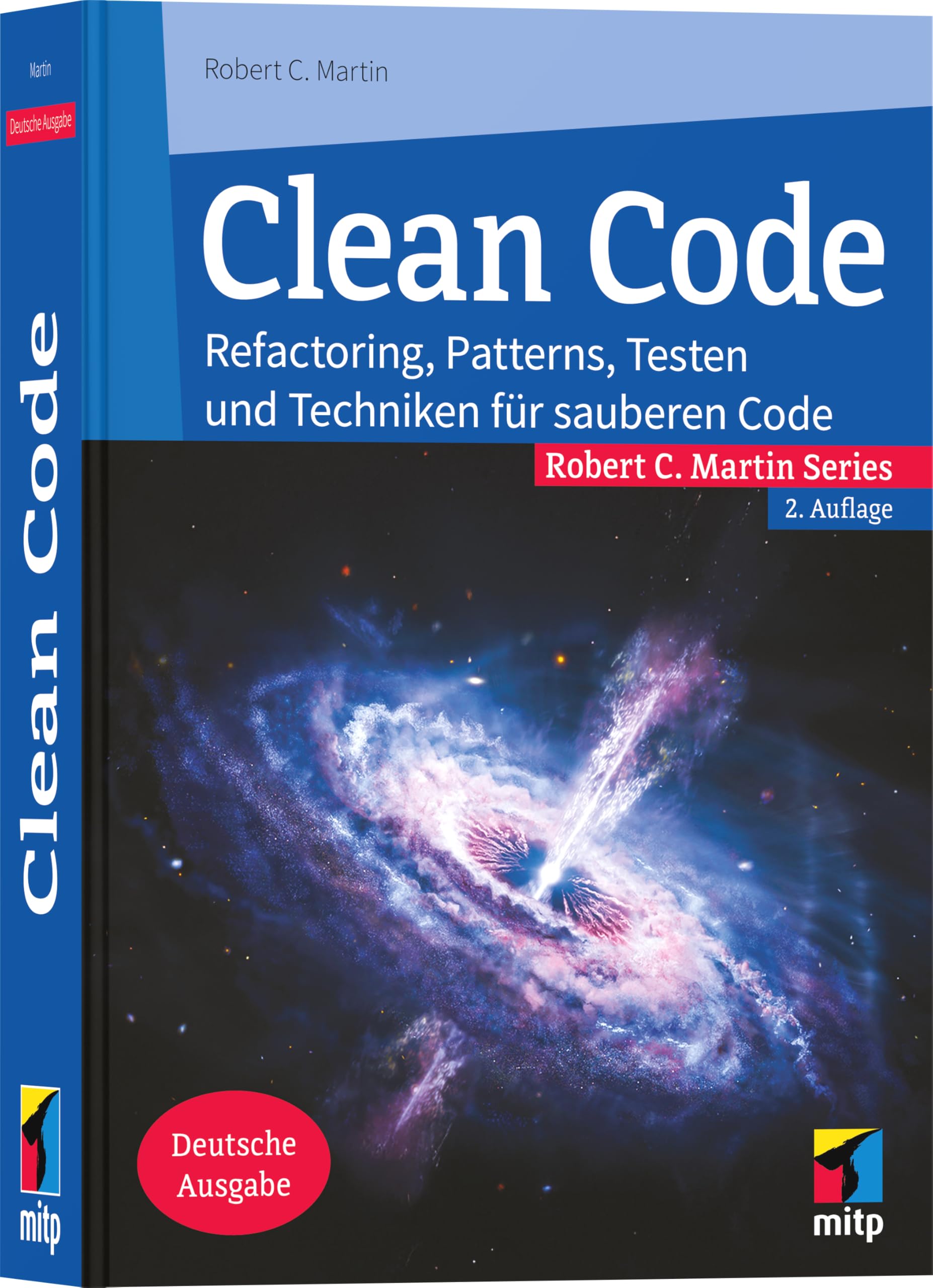 Clean Code: Refactoring, Patterns, Testen und Techniken für sauberen Code, 2. deutsche Auflage 2026 (mitp Professional)