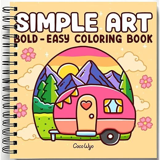 Simple Art: Coloring Book for Adults and Teens, Bold and Easy Designs for Relaxation with Minimalist Features (Bold & Easy Coloring)