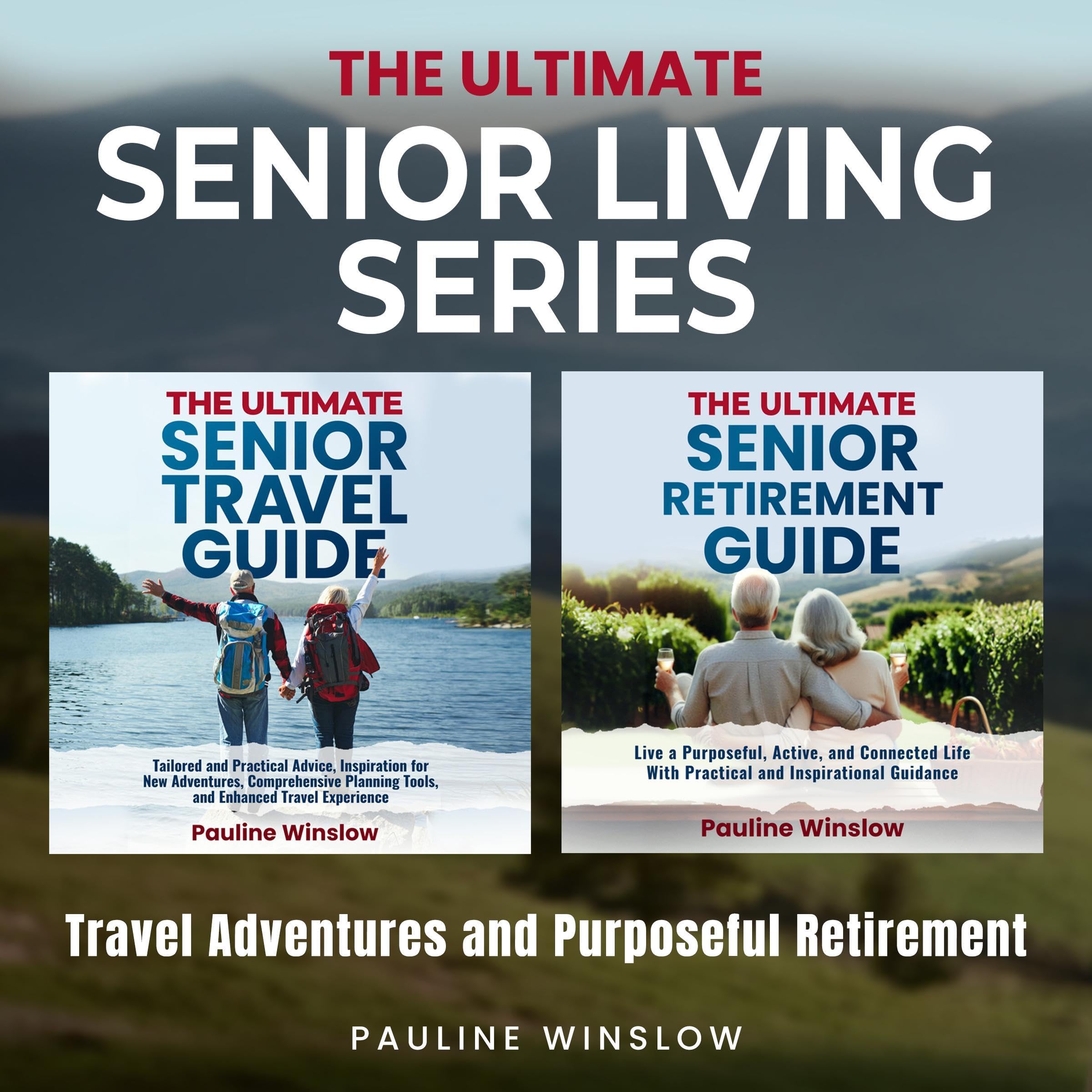 Cover art for The Ultimate Senior Living Series