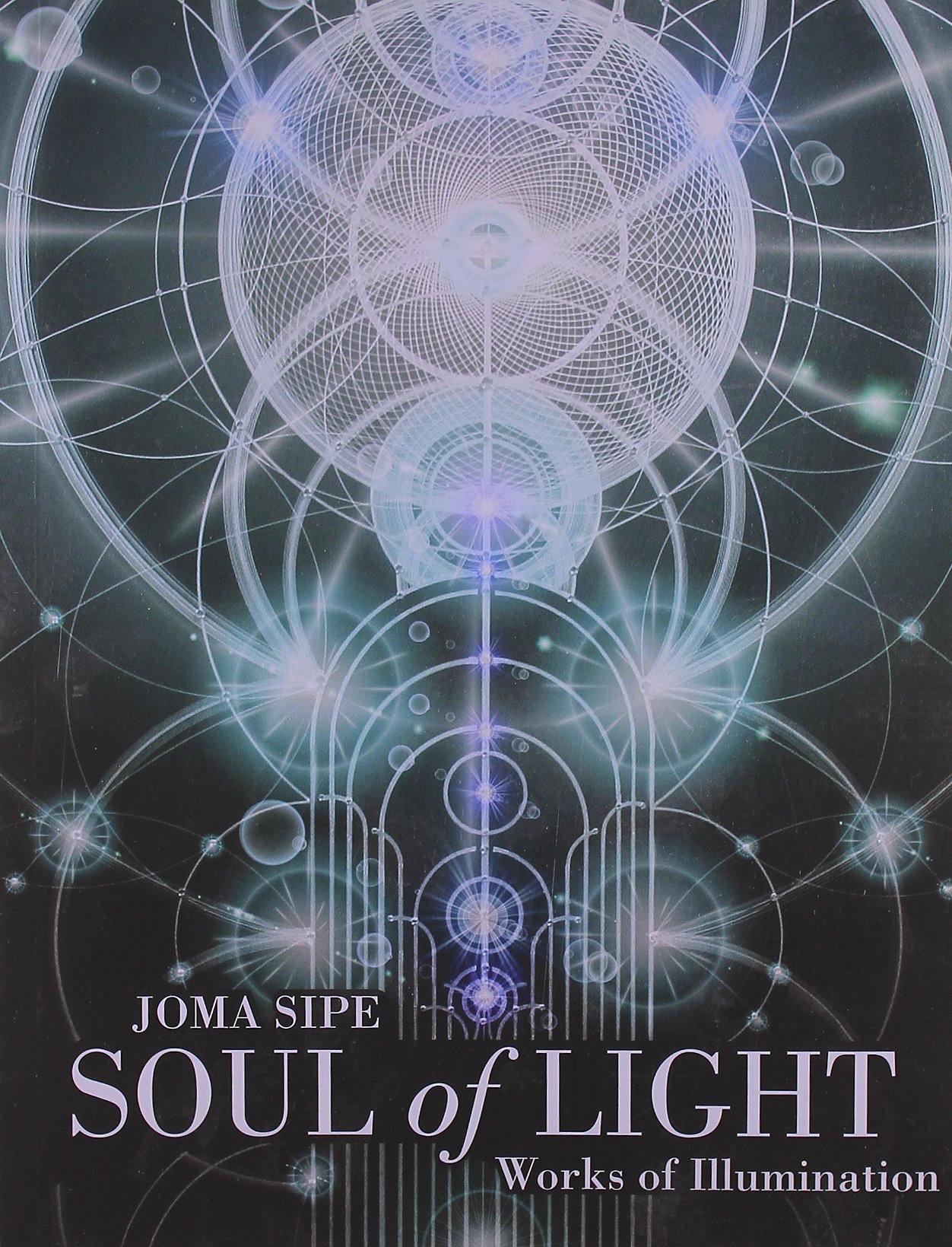 Soul of Light: Works of Illumination