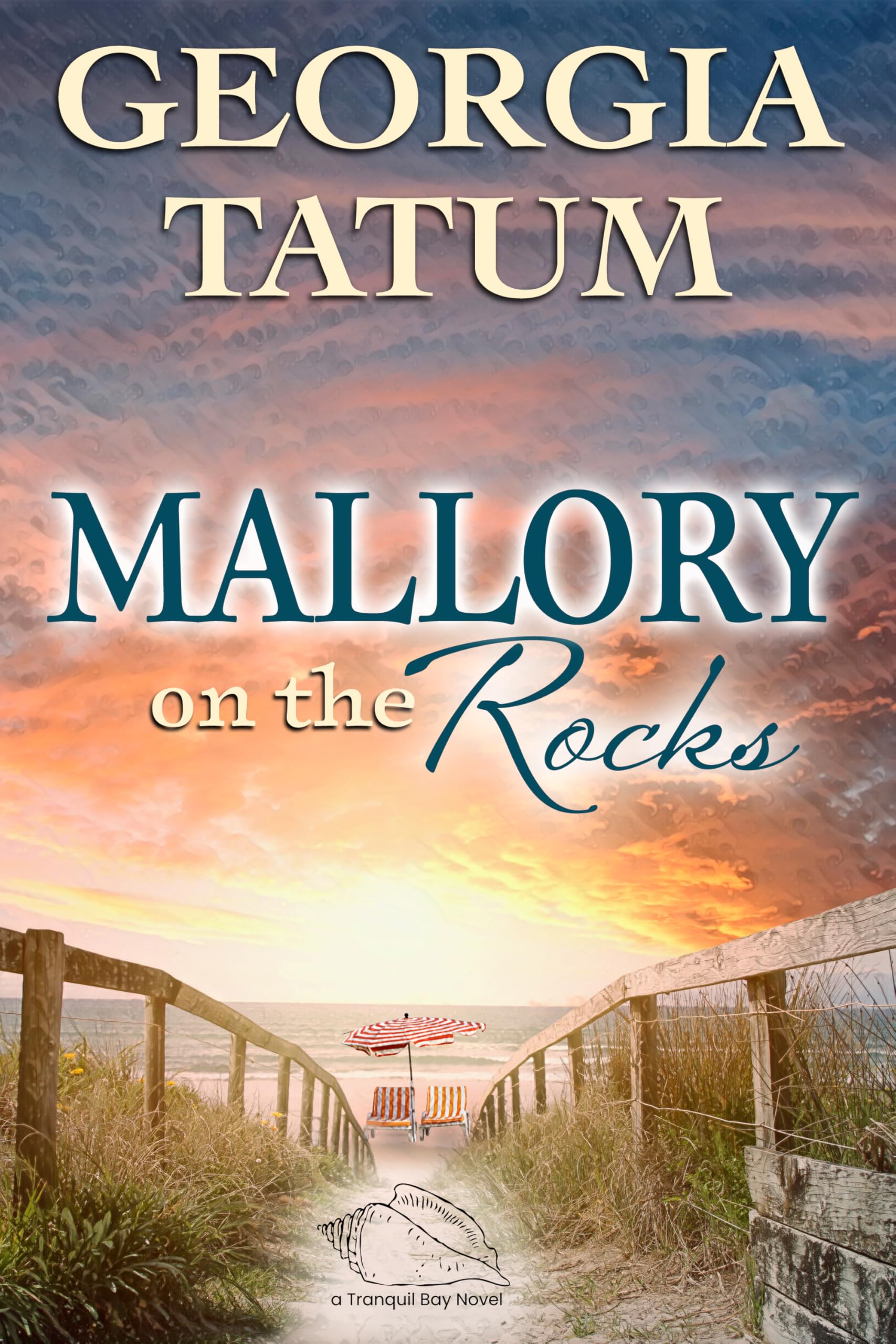 Mallory On The Rocks (Tranquil Bay Series Book 2)