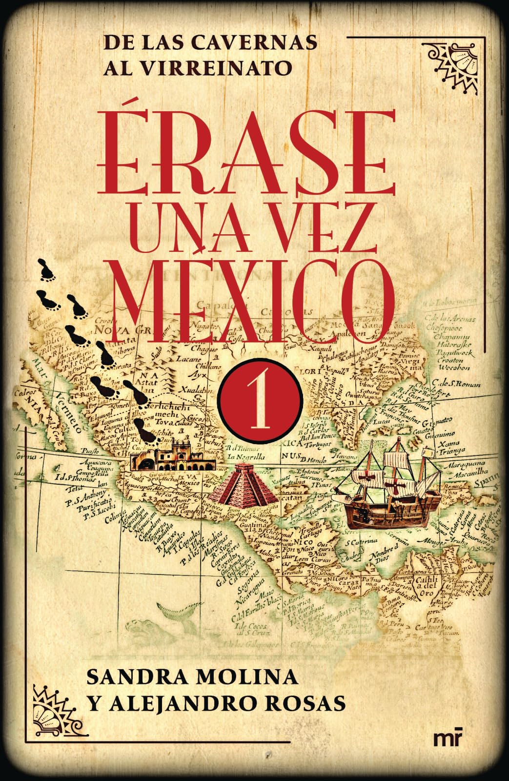 Érase Una Vez México