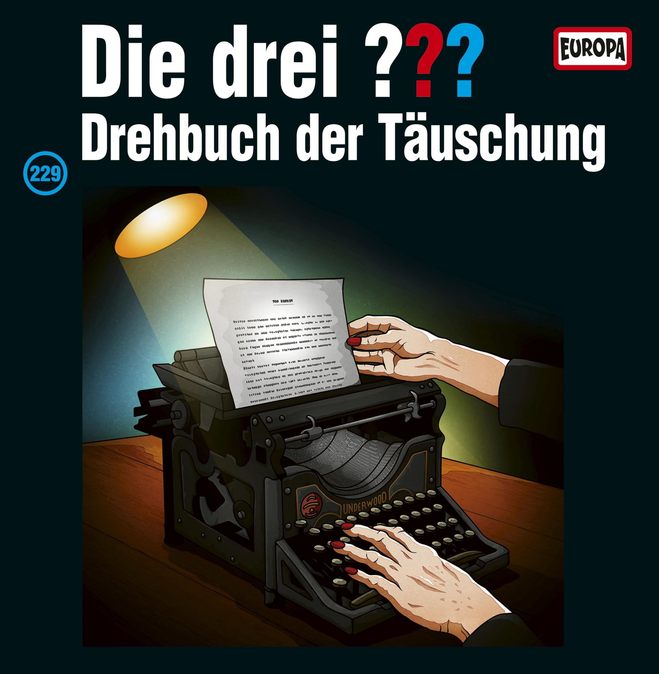 Folge 229: Drehbuch der Täuschung [VINYL]