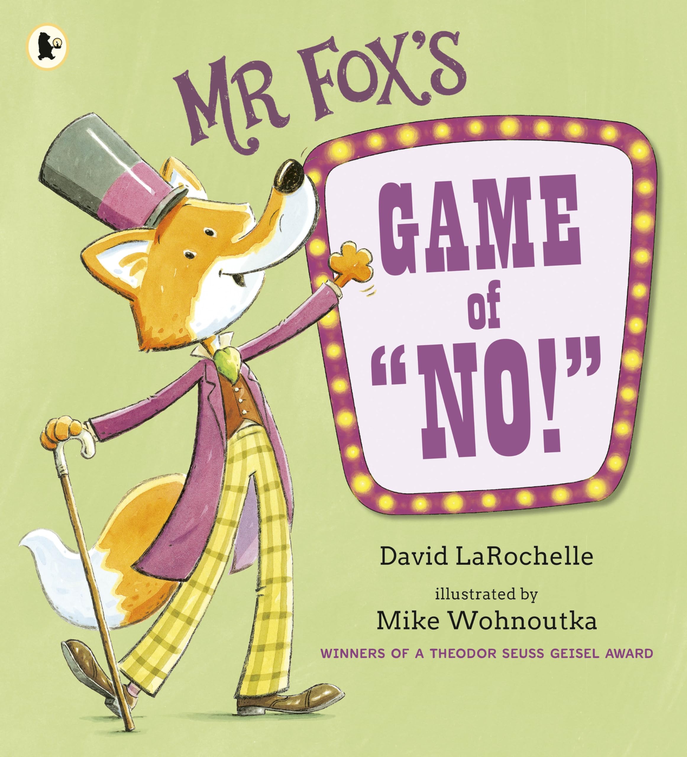 Mr Fox's Game of ""No!"" by David LaRochelle, Mike Wohnoutka - 9781529522648