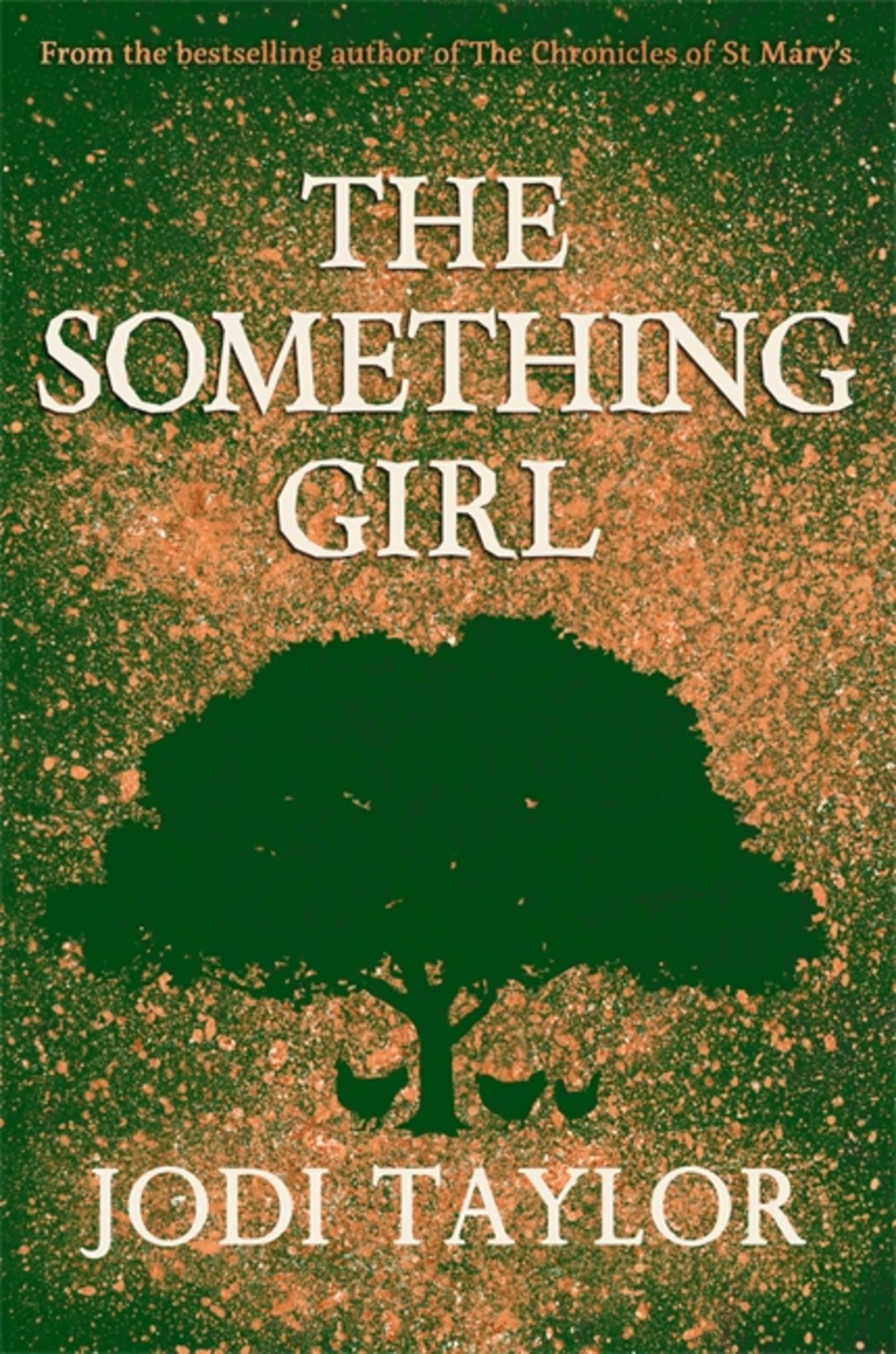 The Something Girl by Jodi Taylor (Paperback Book)