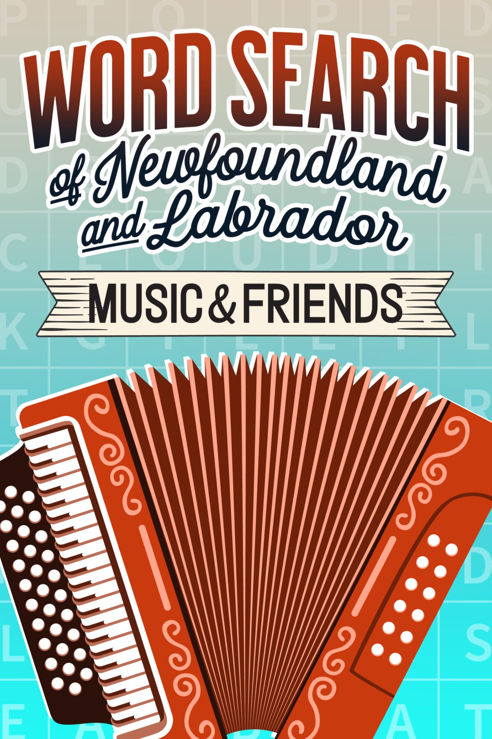 Word Search of Newfoundland and Labrador Music and Friends