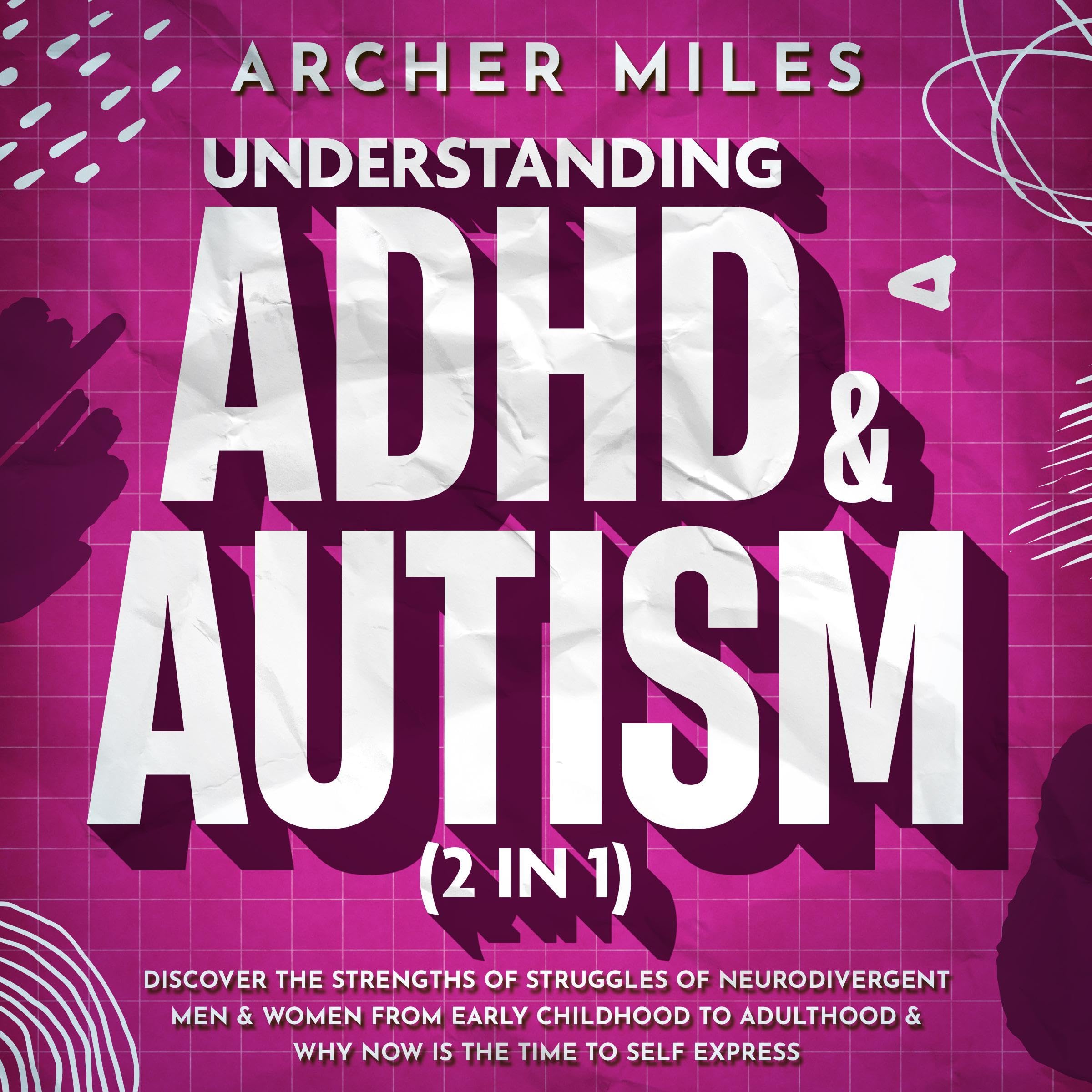 Understanding ADHD & Autism (2 in 1)