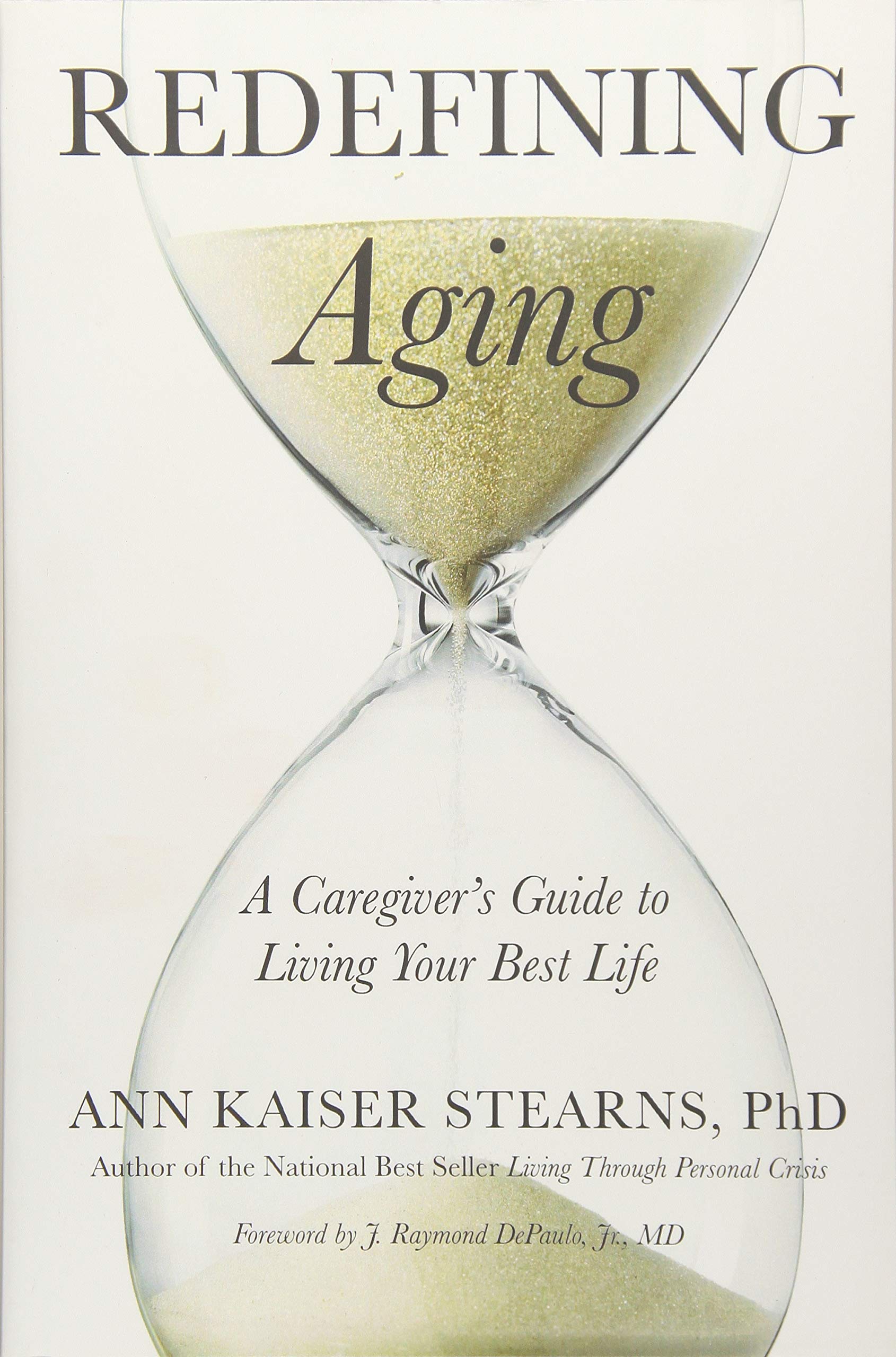 Redefining Aging: A Caregiver's Guide to Living Your Best Life