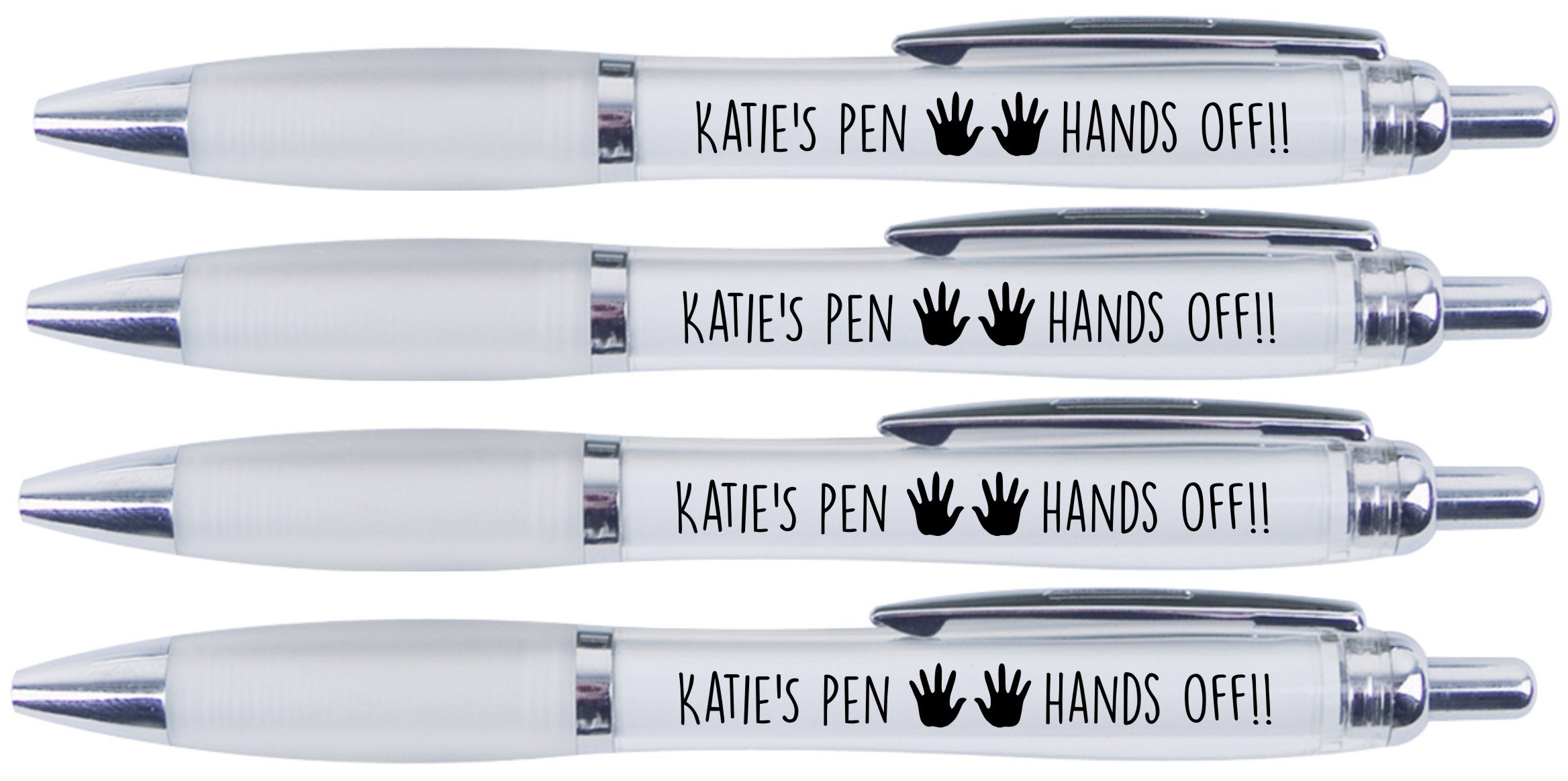 KATIE'S PEN HANDS OFF!!, 4 PRINTED PENS FOR KATIE