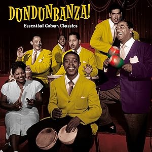 Dundunbanza: Essential Cuban Classics / Various