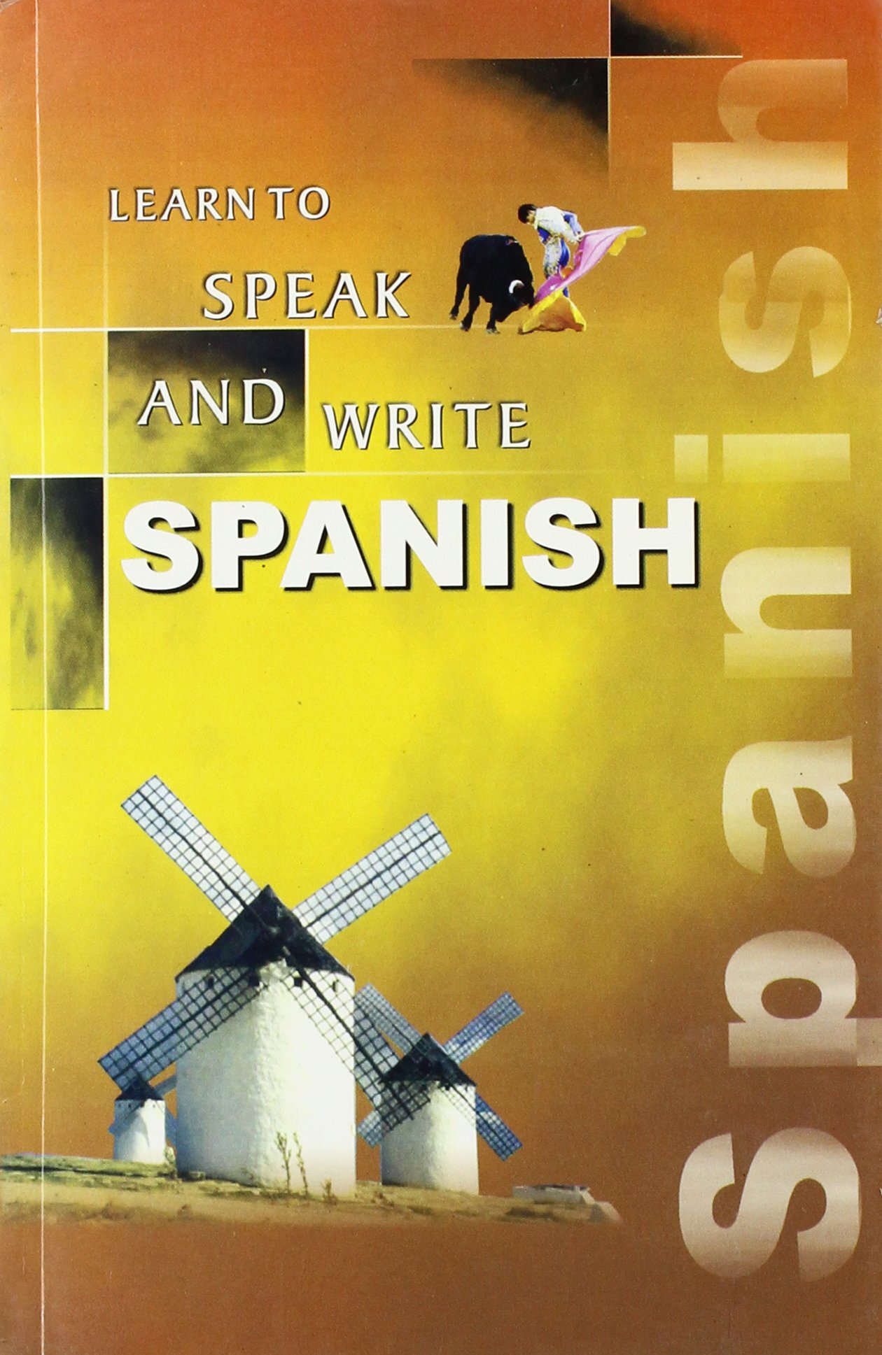 Learn to Speak and Write Spanish