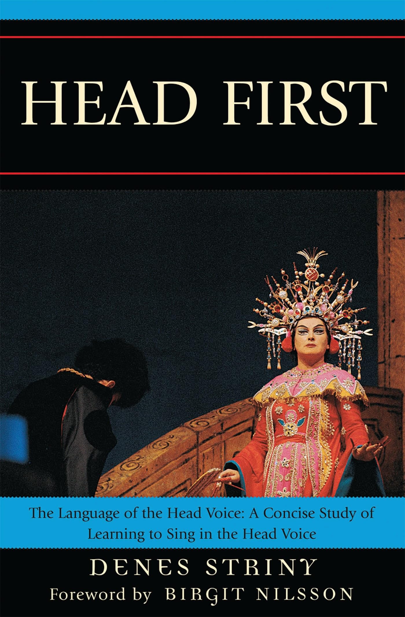 Chanter en voix de tête : livre Head First : The Language of the Head Voice pour progresser