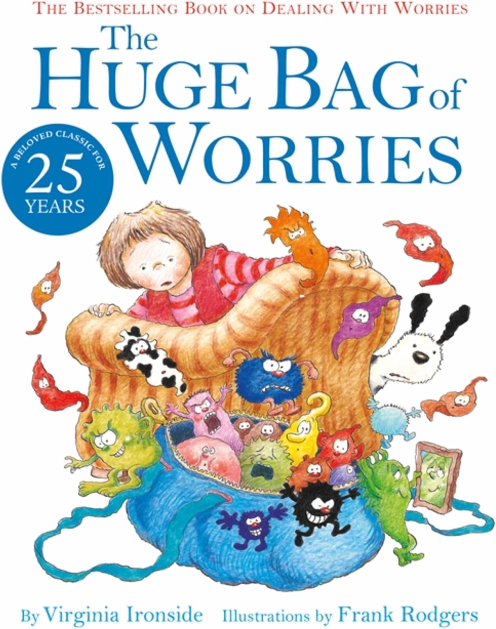 The Huge Bag of Worries