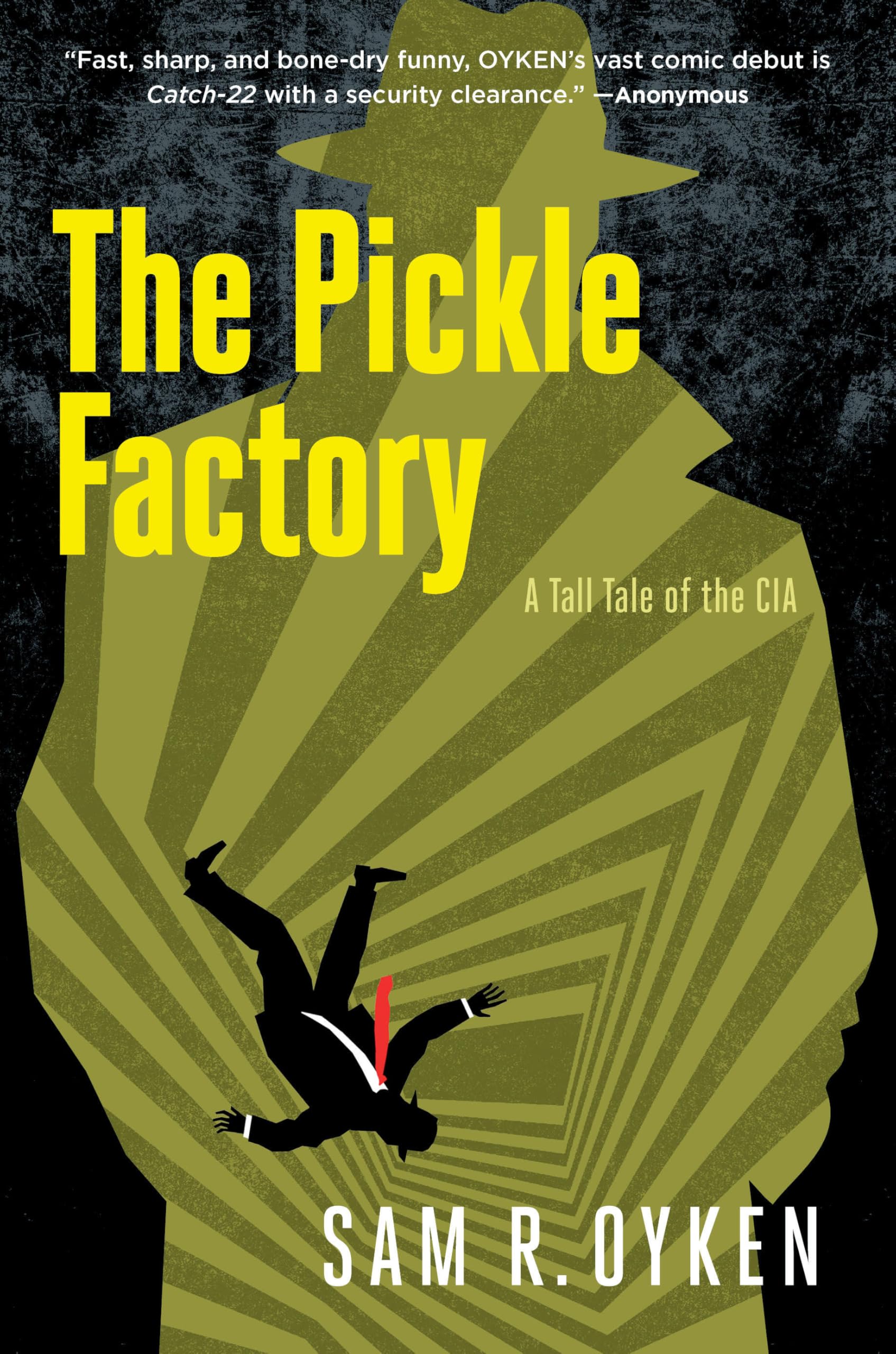 The Pickle Factory: A Tall Tale of the CIA