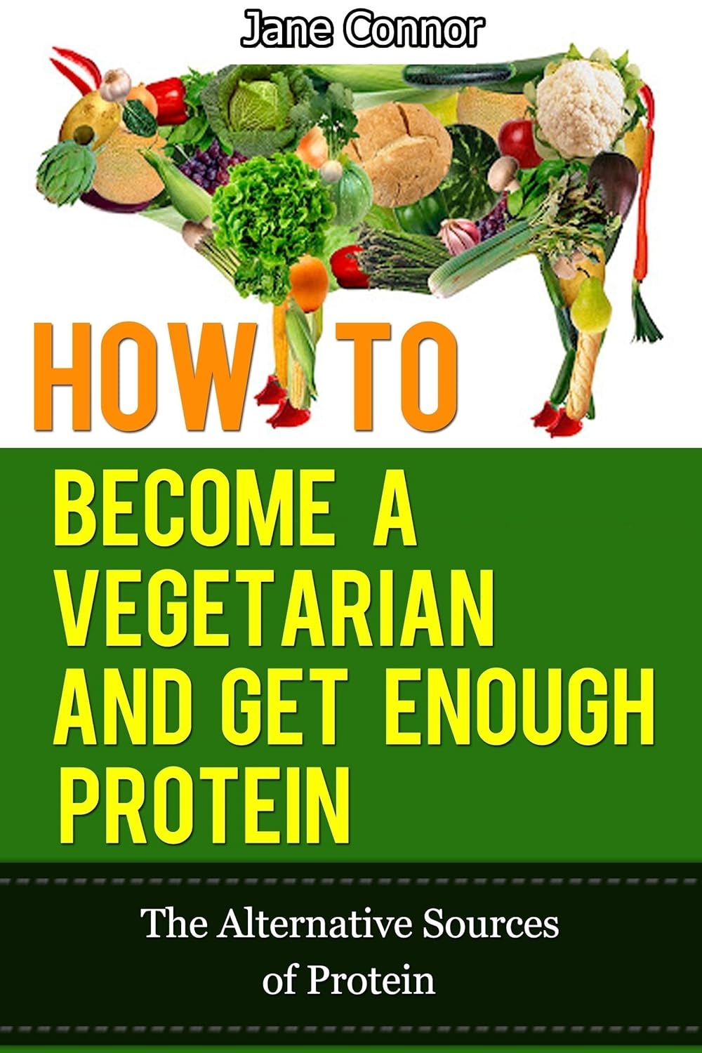 How to a Vegetarian and Get Enough Protein The