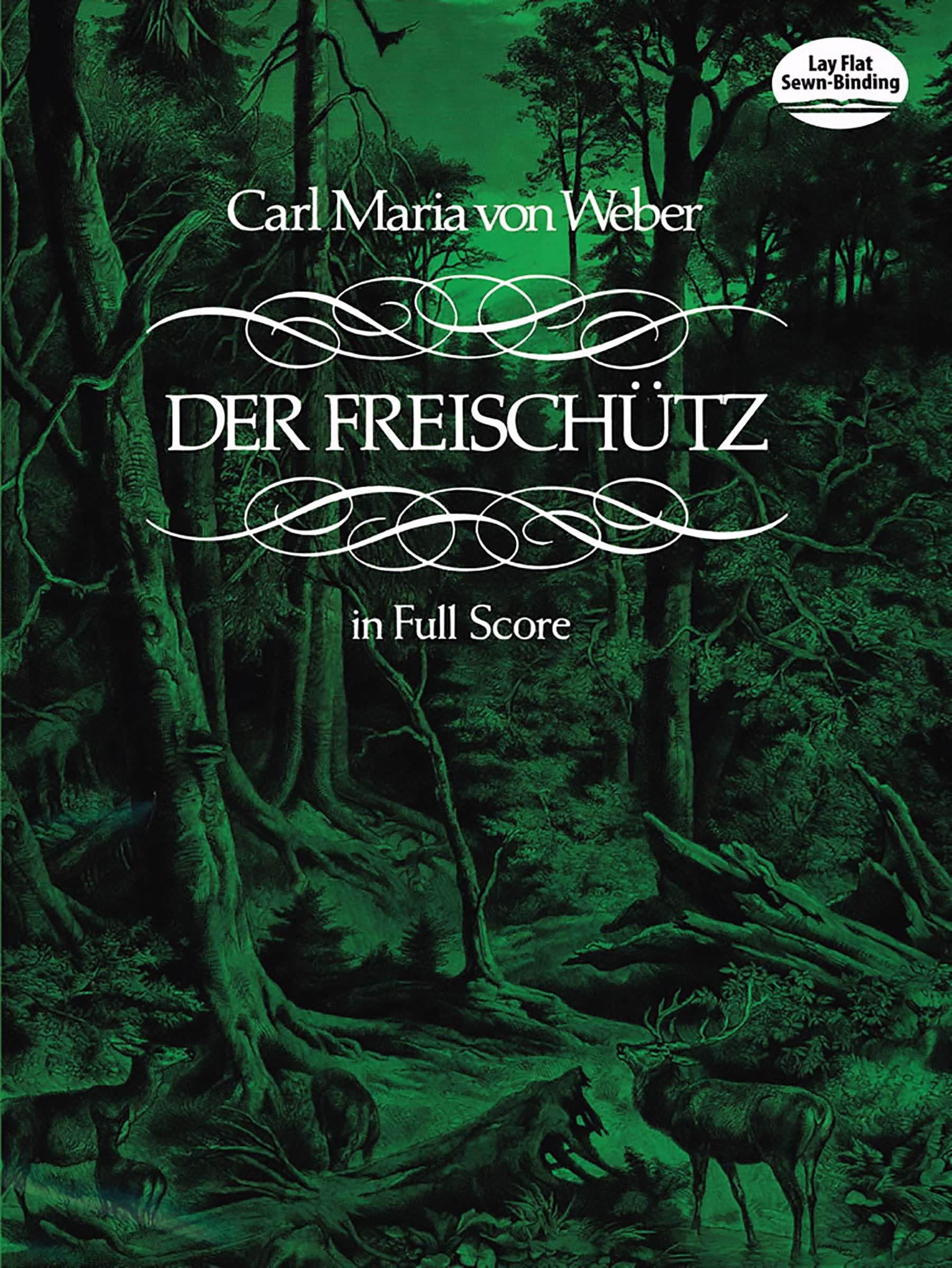 Der Freischutz in Full Score (Dover music scores) (Dover Opera Scores)