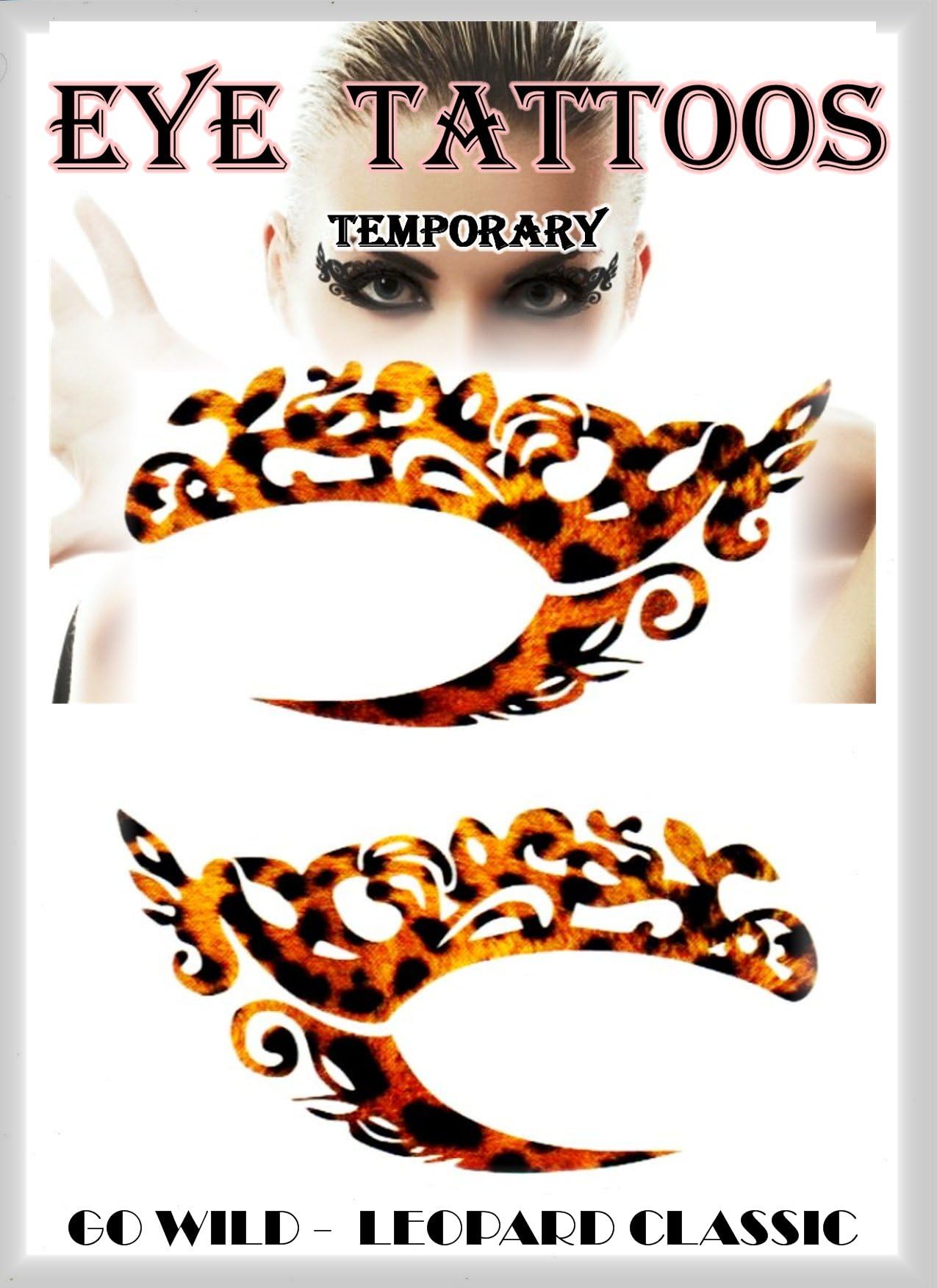 Eye Tattoos, Temporary Makeup, Night Out - Stand Out (GO WILD - LEOPARD CLASSIC)