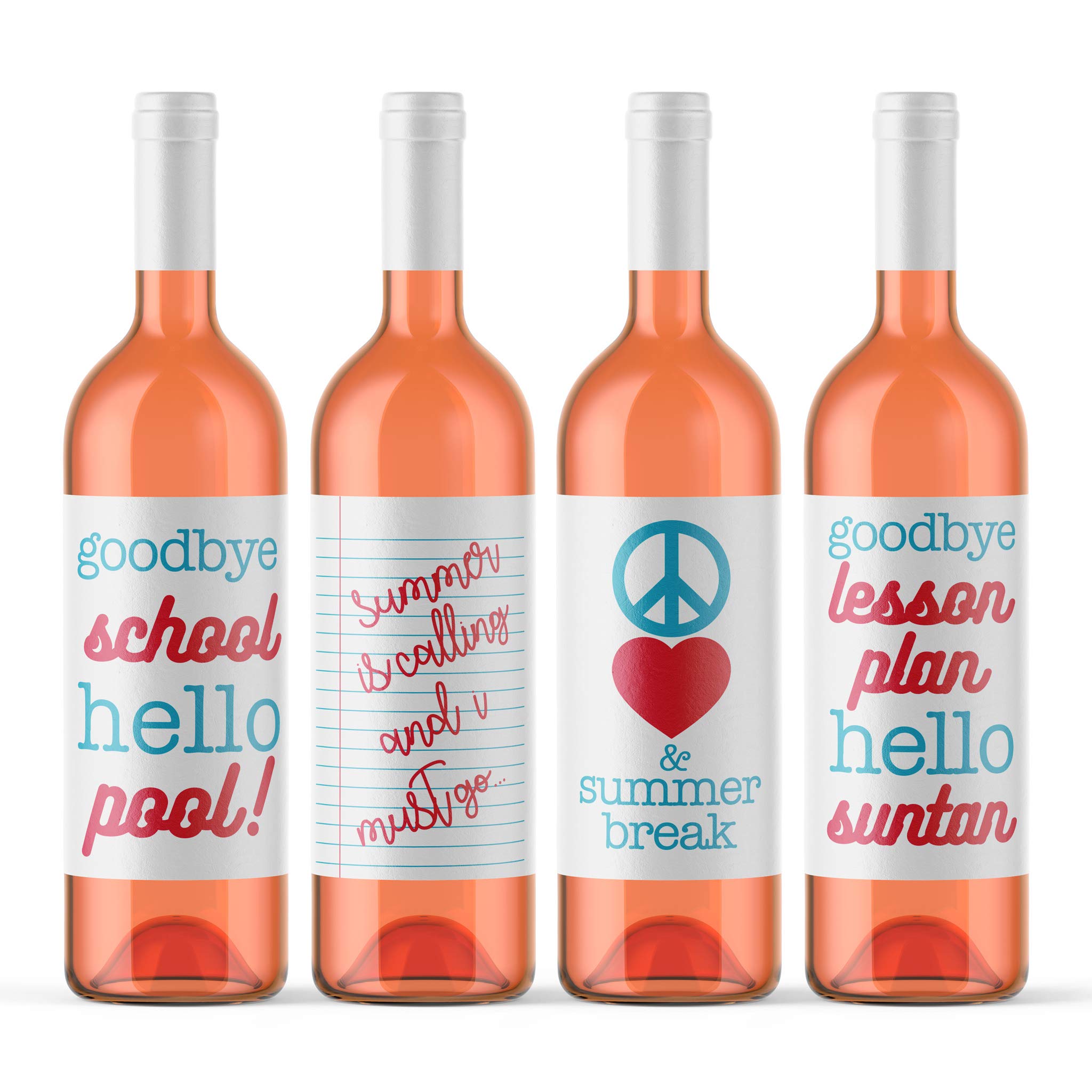 4 Funny Teacher Gifts Wine Bottle Labels End of School Year | Goodbye School Hello Pool | Peace Love & Summer Break | Hello Suntan | Appreciation