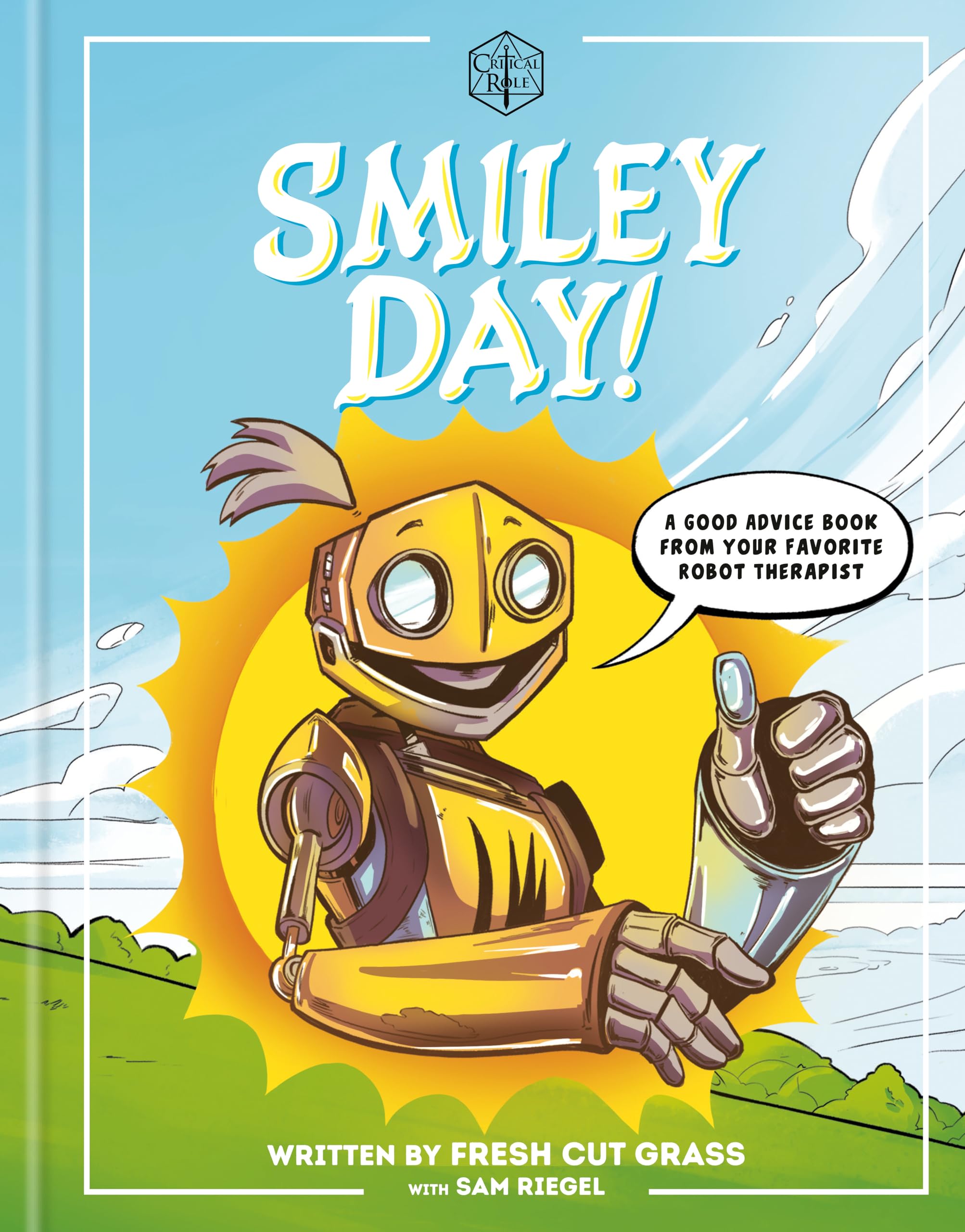 Critical Role: Smiley Day! by Sam Riegel Hardback