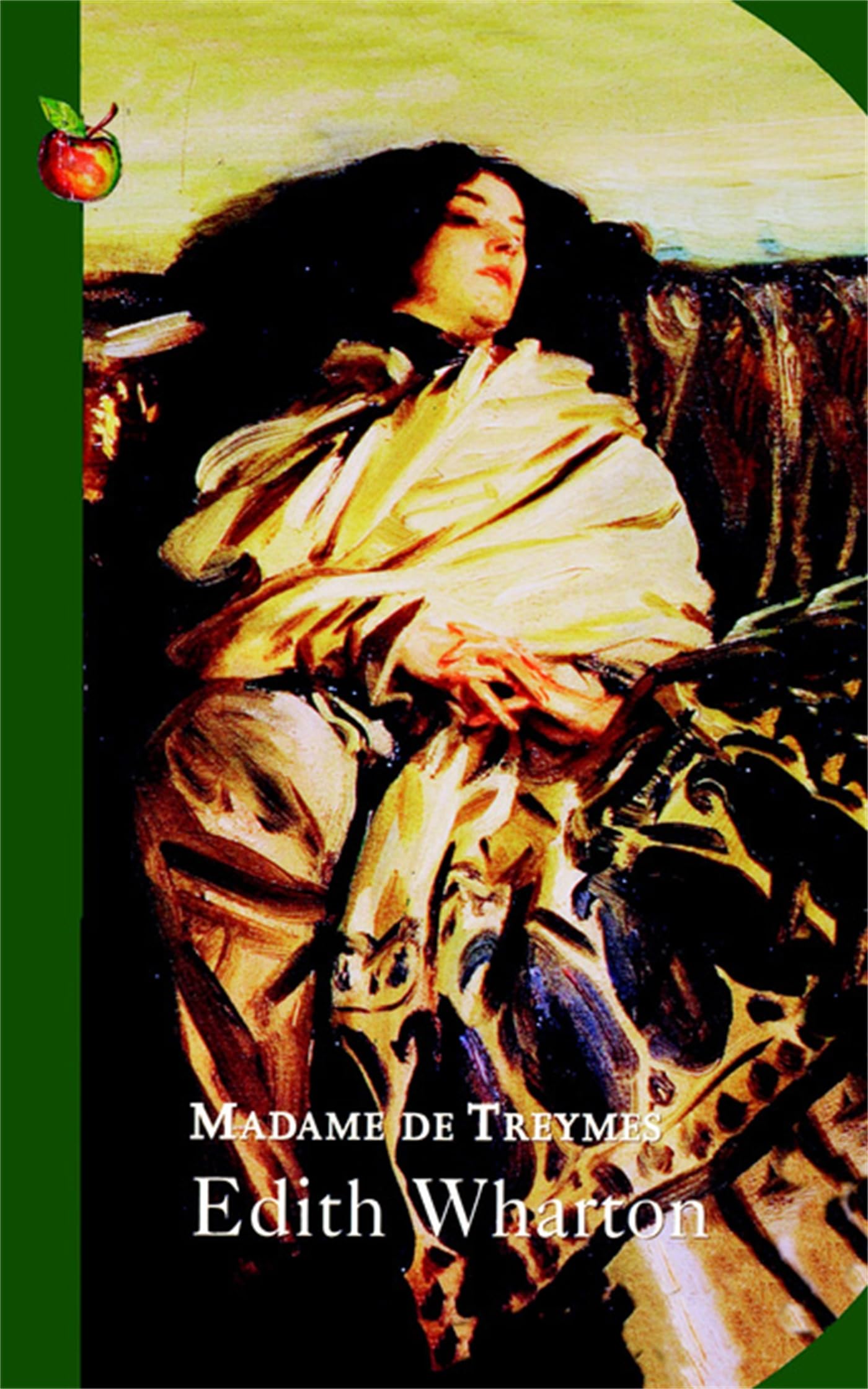 Madame de Treymes: Four Short Novels. Edith Wharton (Virago Modern Classics)