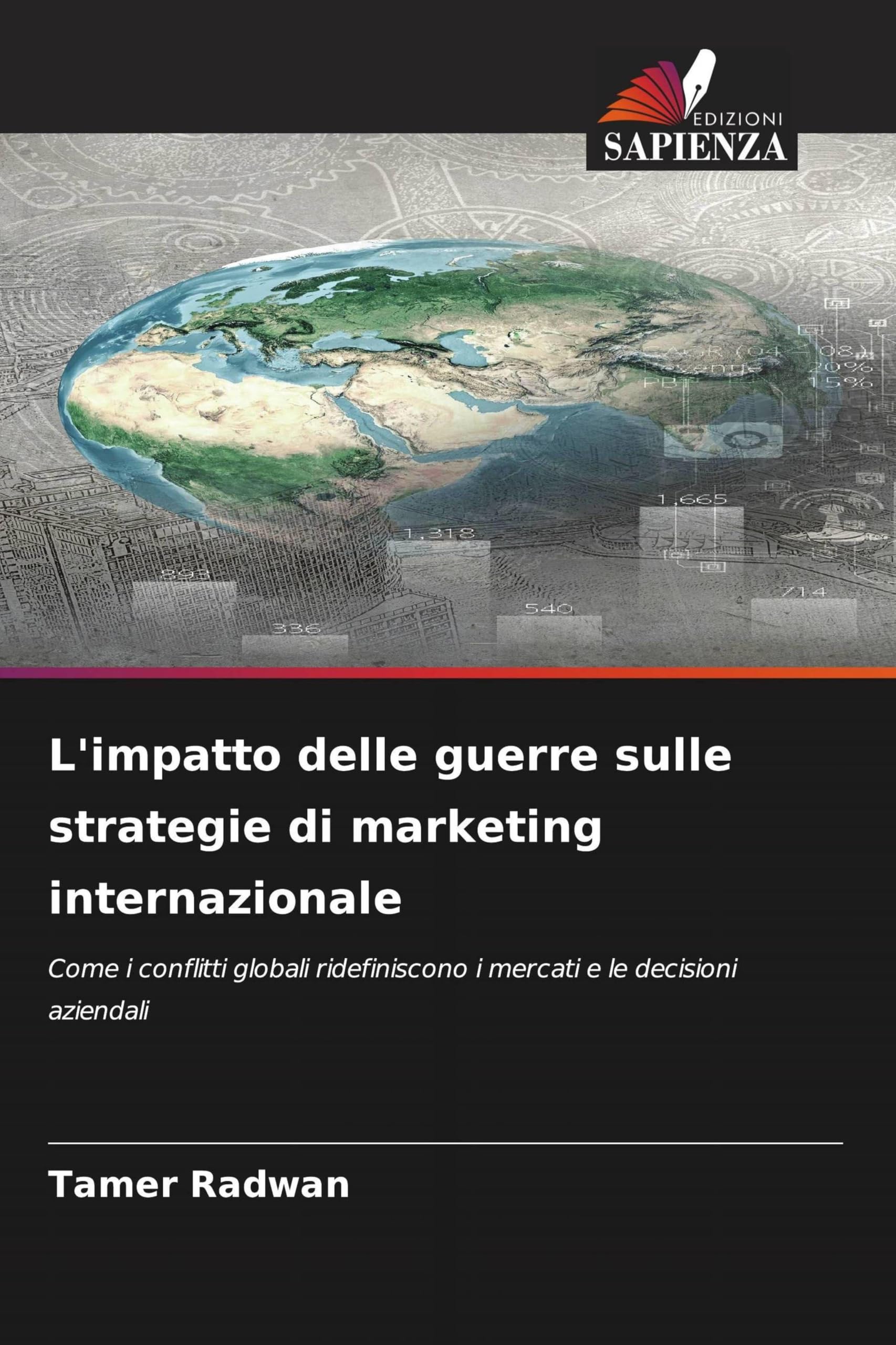 L'impatto delle guerre sulle strategie di marketing internazionale: Come i conflitti globali ridefiniscono i mercati e le decisioni aziendali
