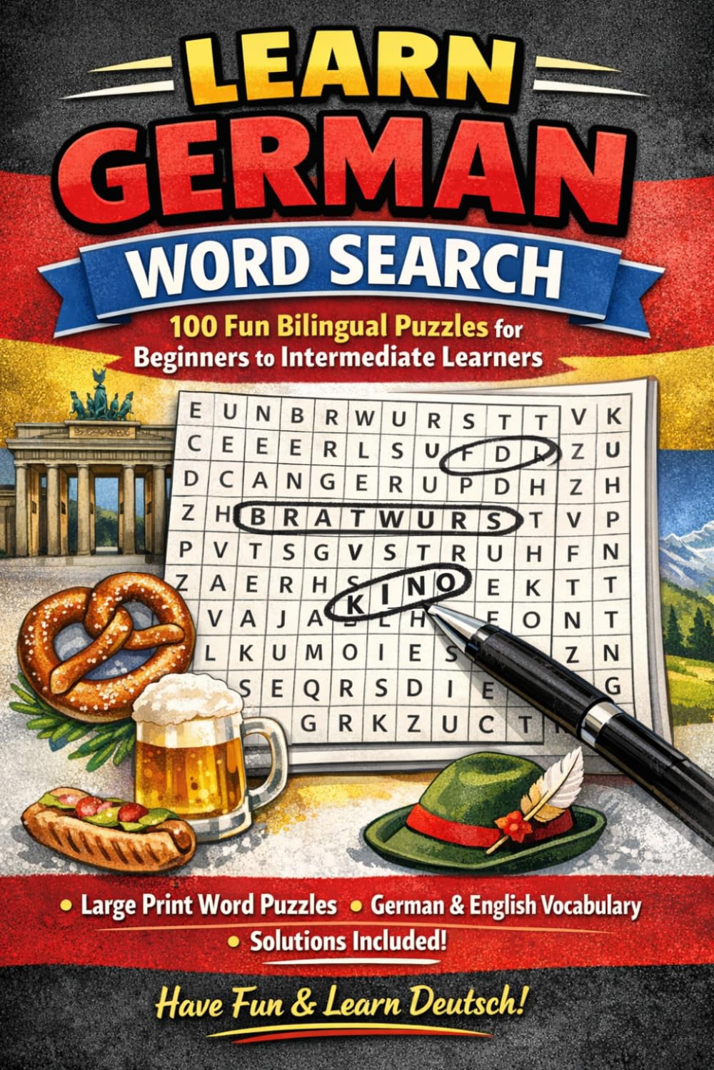 Learn German Word Search: 100 Fun Bilingual Puzzles for Beginners to Intermediate Learners | A Large Print Word Search Book with German Vocabulary, ... Students (Learn Languages Word Search)