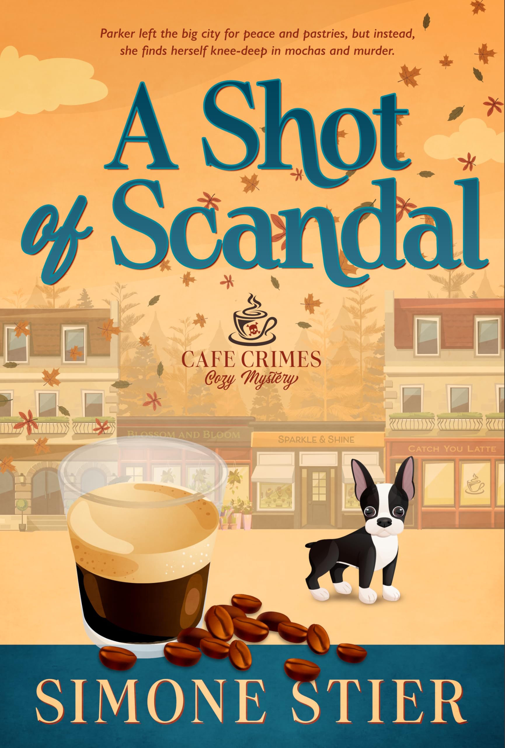 A Shot of Scandal (A Cafe Crimes Cozy Mystery Series Book 1)