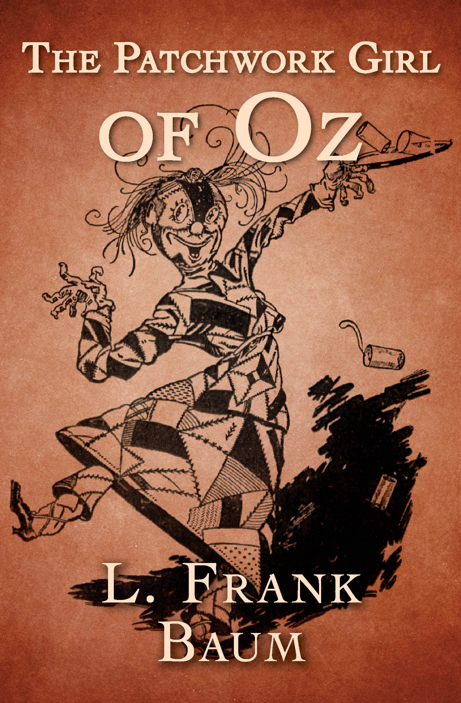 The Patchwork Girl of Oz (The Oz Series Book 7)