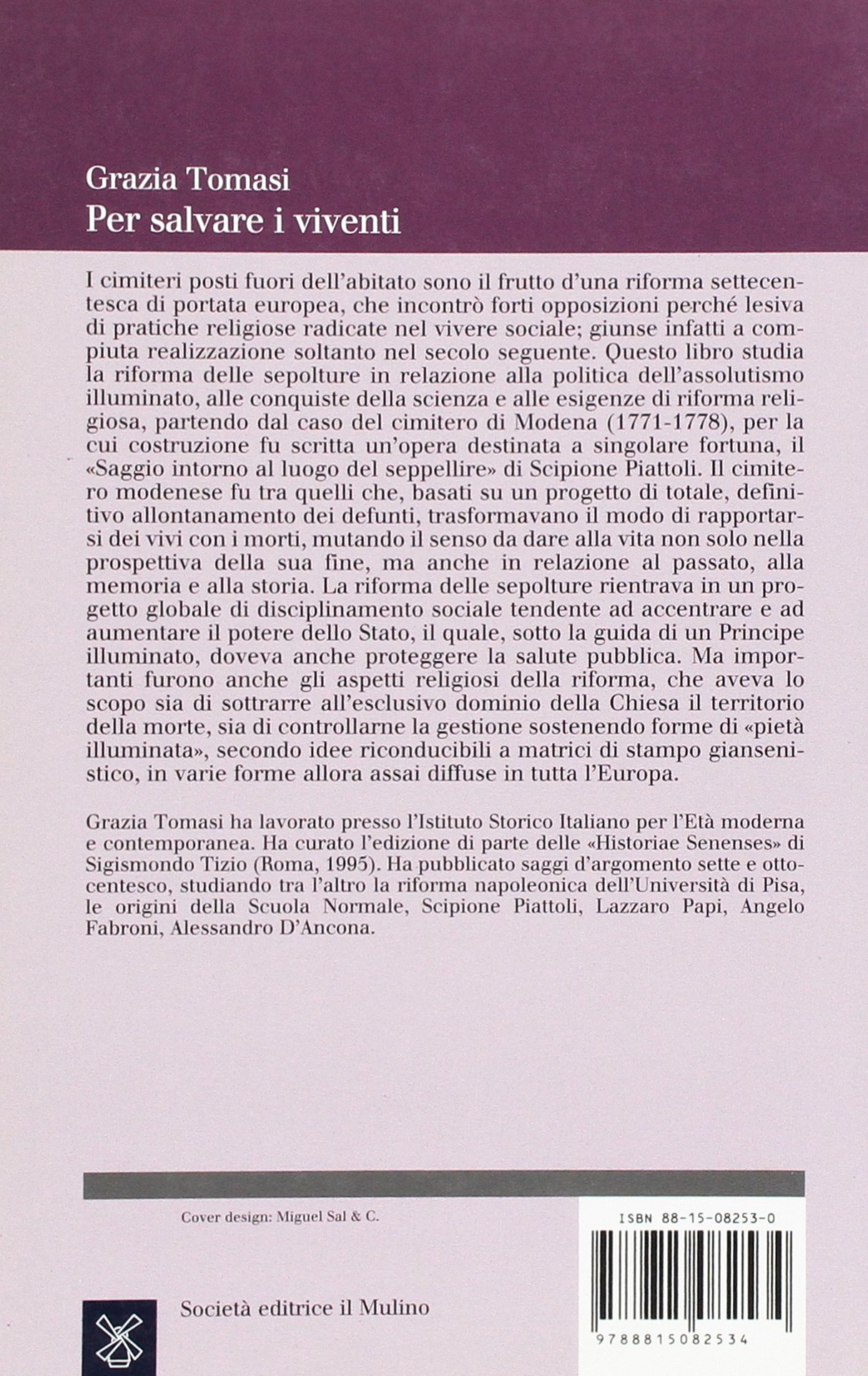 Per salvare i viventi. Le origini settecentesche del cimitero extraurbano