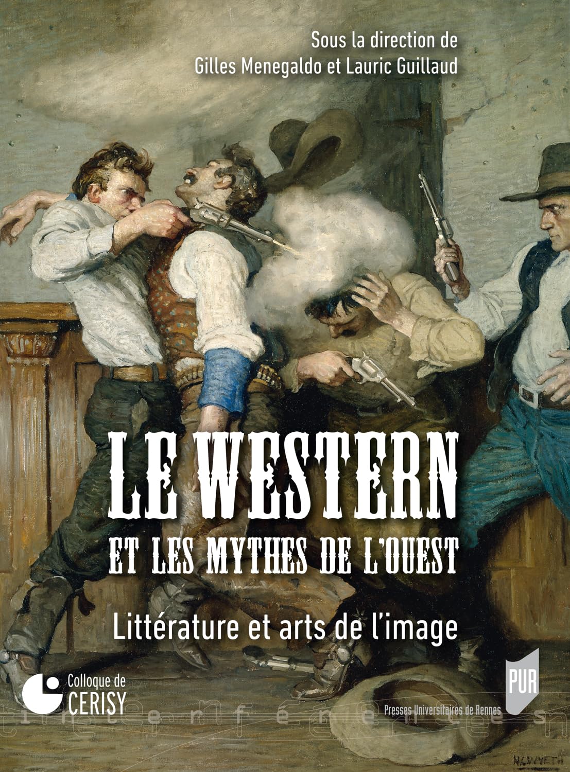Le western et les mythes de l'Ouest Interférences analyse cinéma