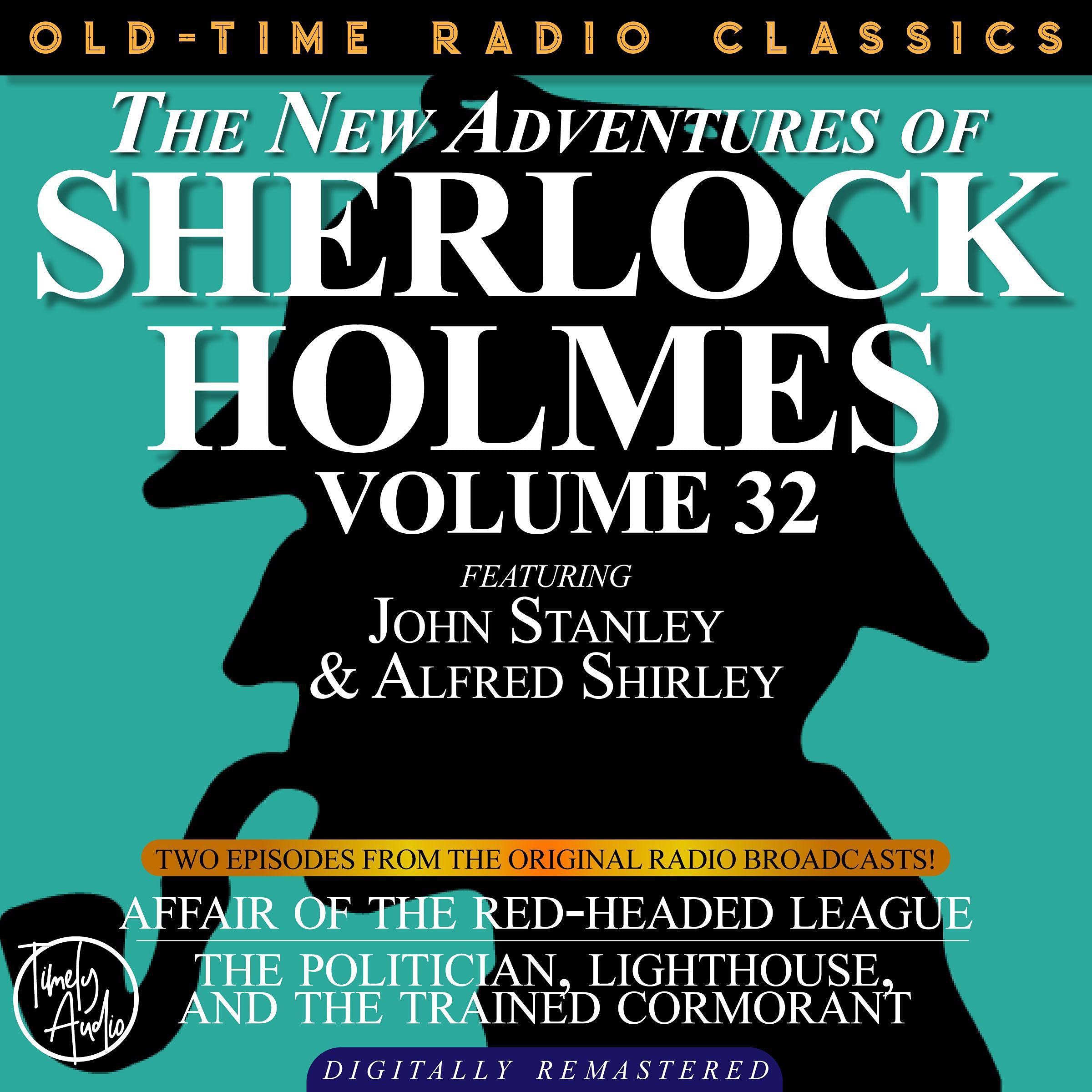 The New Adventures of Sherlock Holmes, Volume 32