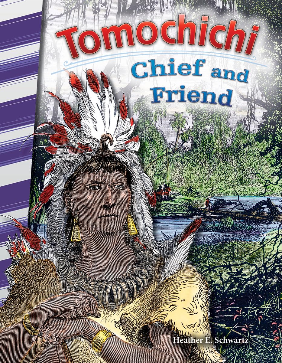 Tomochichi: Chief and Friend (Social Studies Readers)