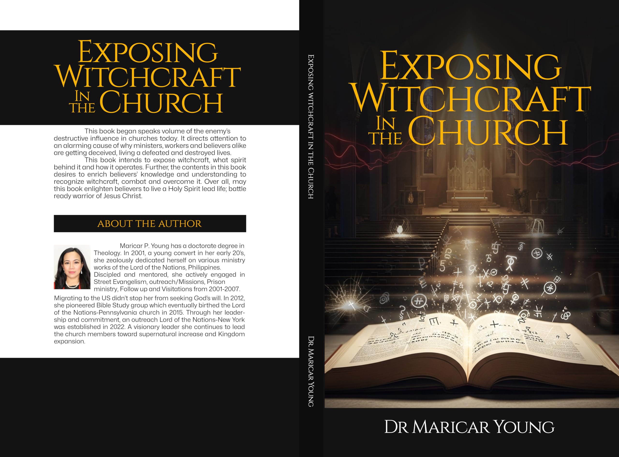 EXPOSING WITCHCRAFT IN THE CHURCH: A Memoir of Deliverance,Deception,and the Power of Truth