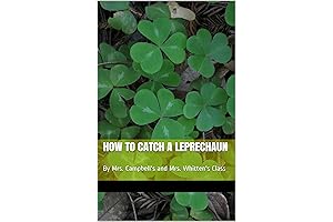 How to Catch a Leprechaun