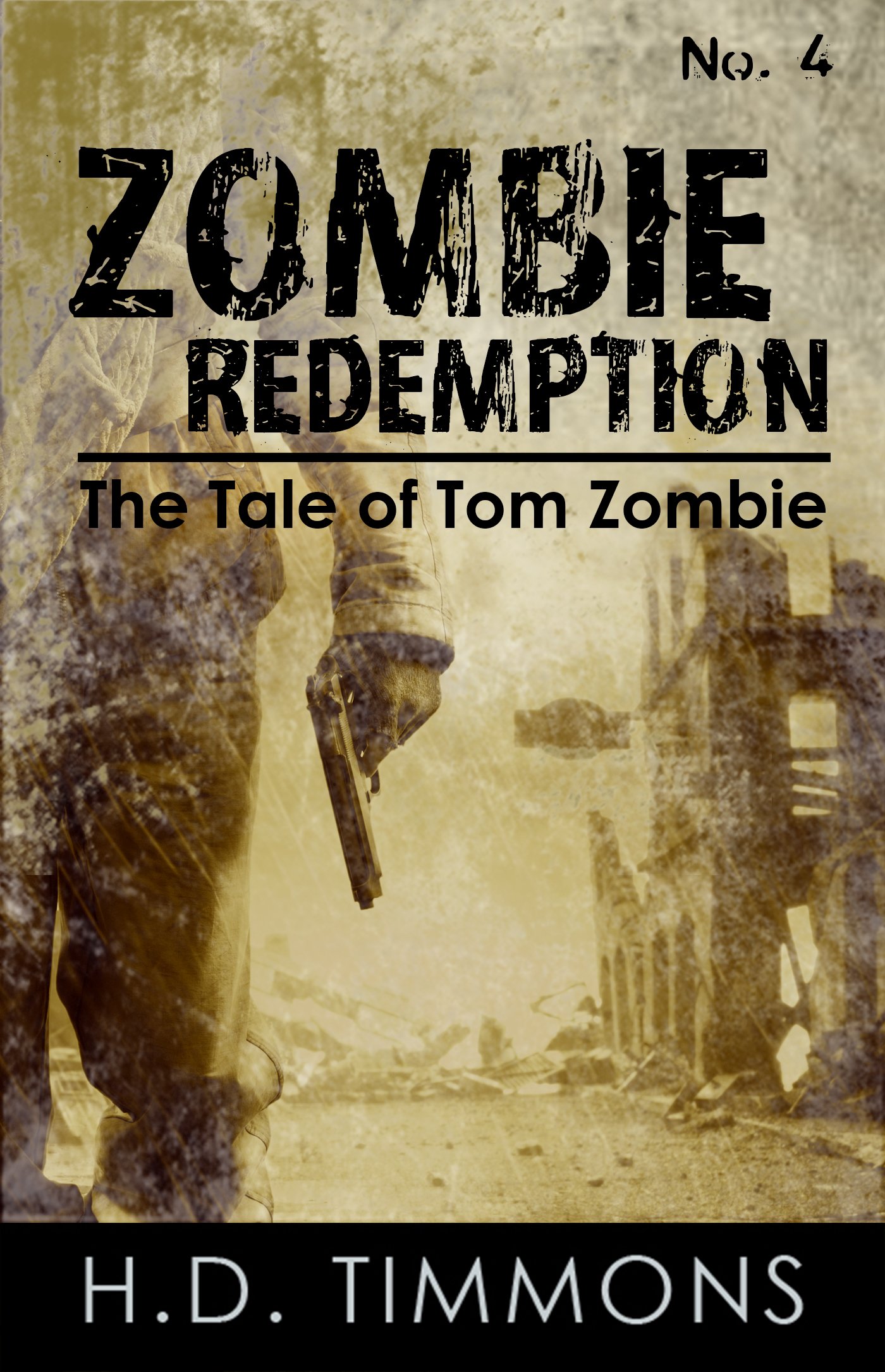 Zombie Redemption (The Tale of Tom Zombie Book 4)