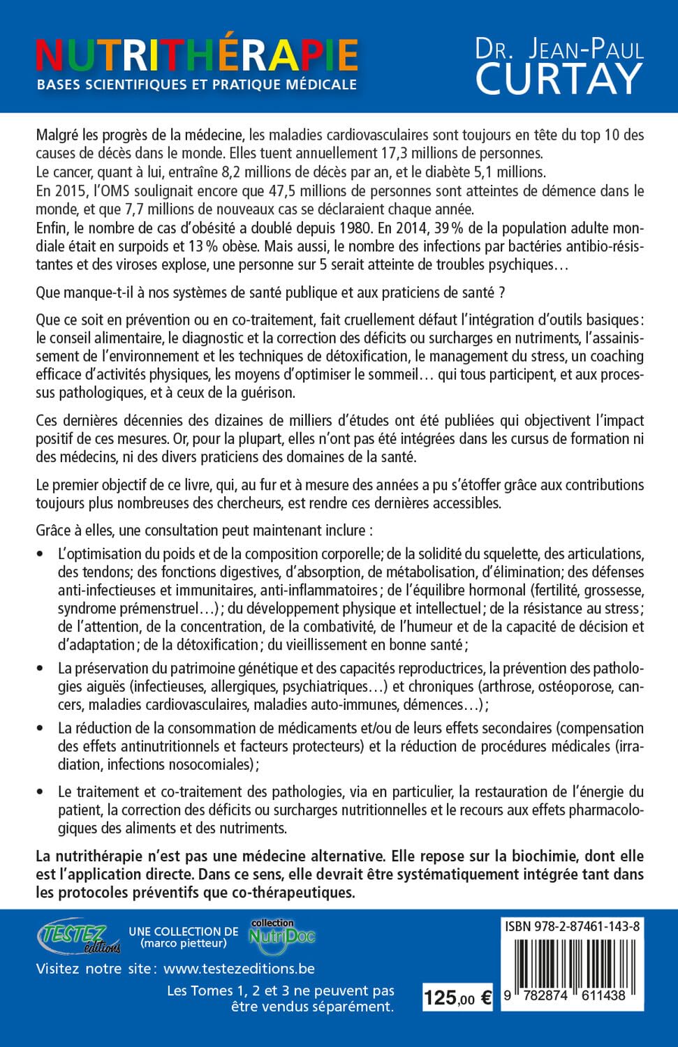 Nutrithérapie - Bases scientifiques et pratique médicale - Tomes 1, 2 et 3