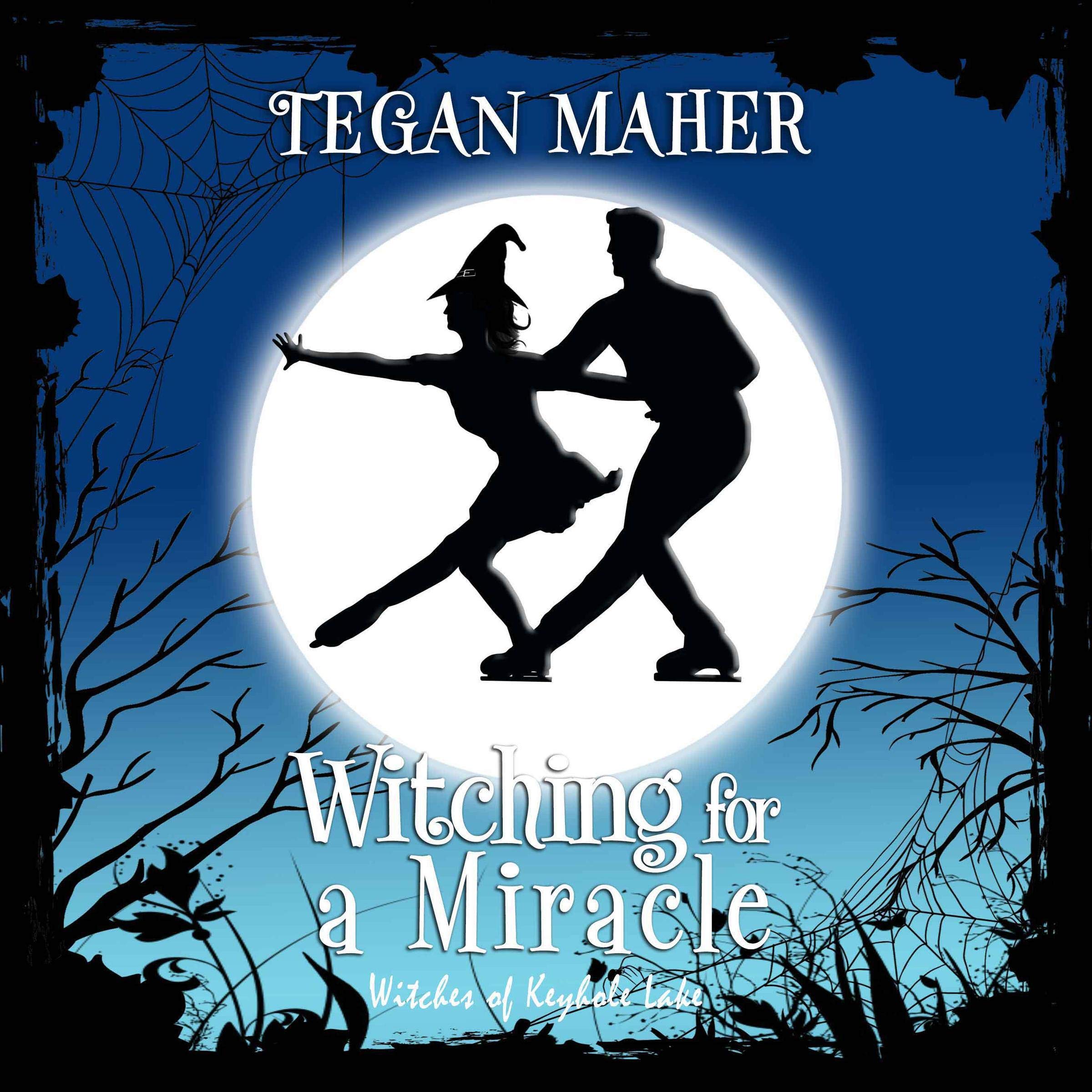 Cover art for Witching for a Miracle: A Witches of Keyhole Lake Short