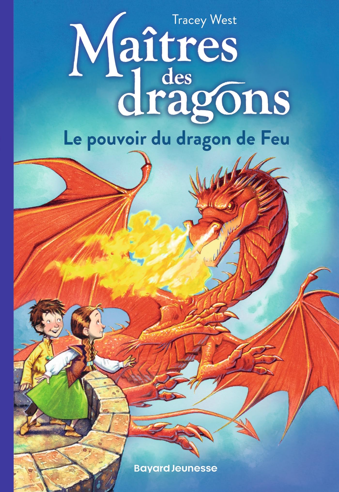 Maîtres des dragons, Tome 04: Le pouvoir du dragon de feu