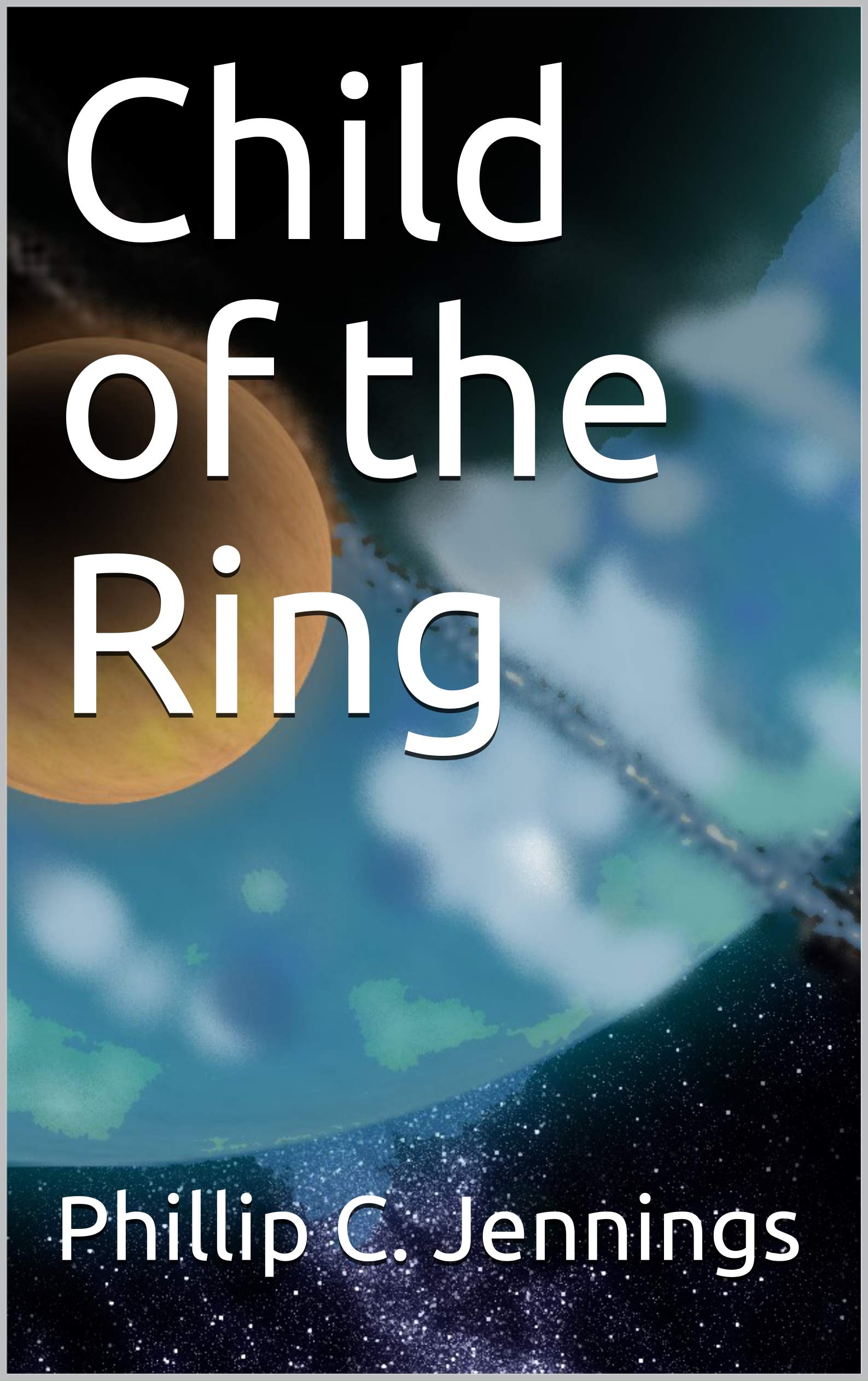 Cover of Child of the Ring