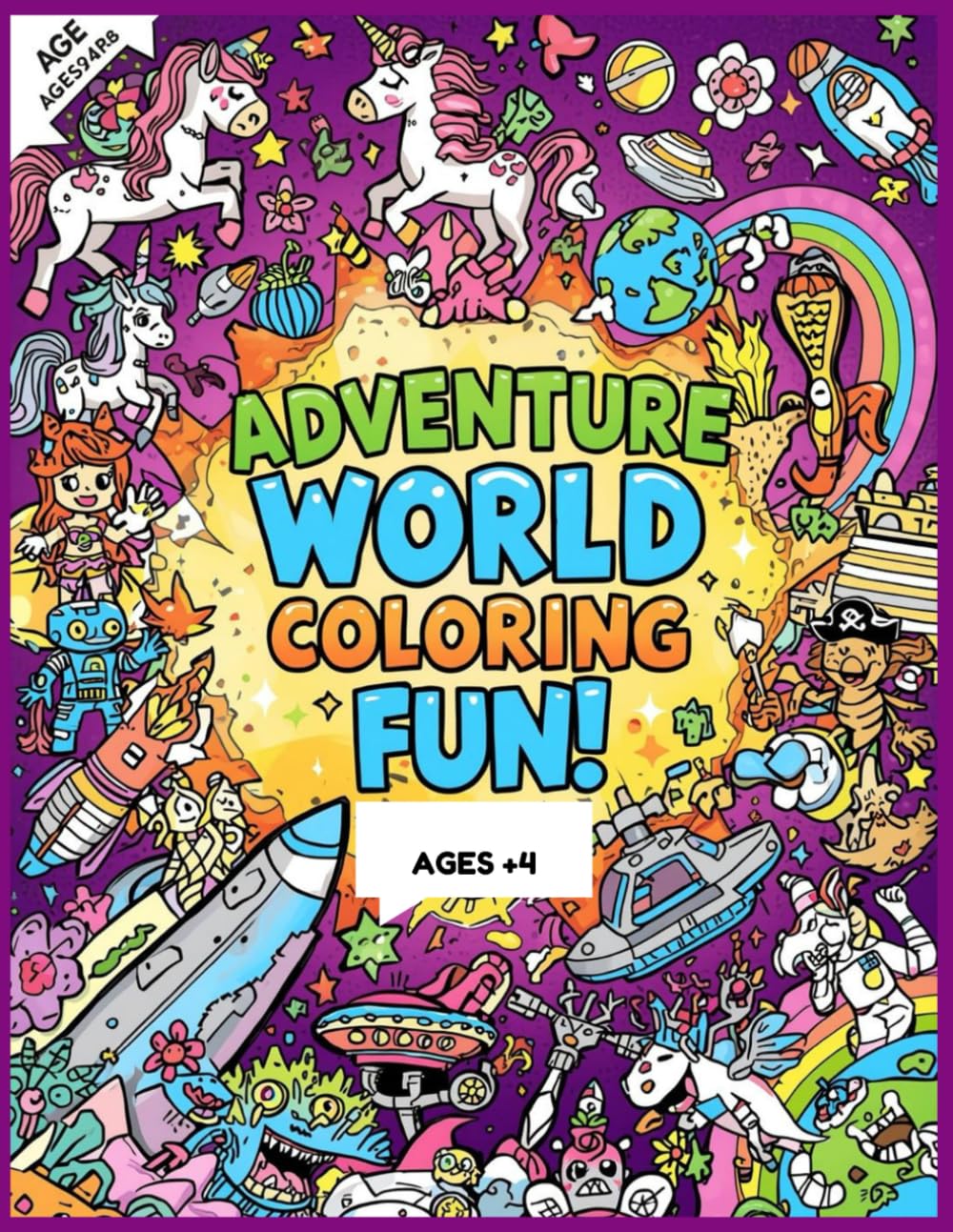 Adventure World Coloring Fun: Fantasy, Sea Life, Dinosaurs, Robots & Space