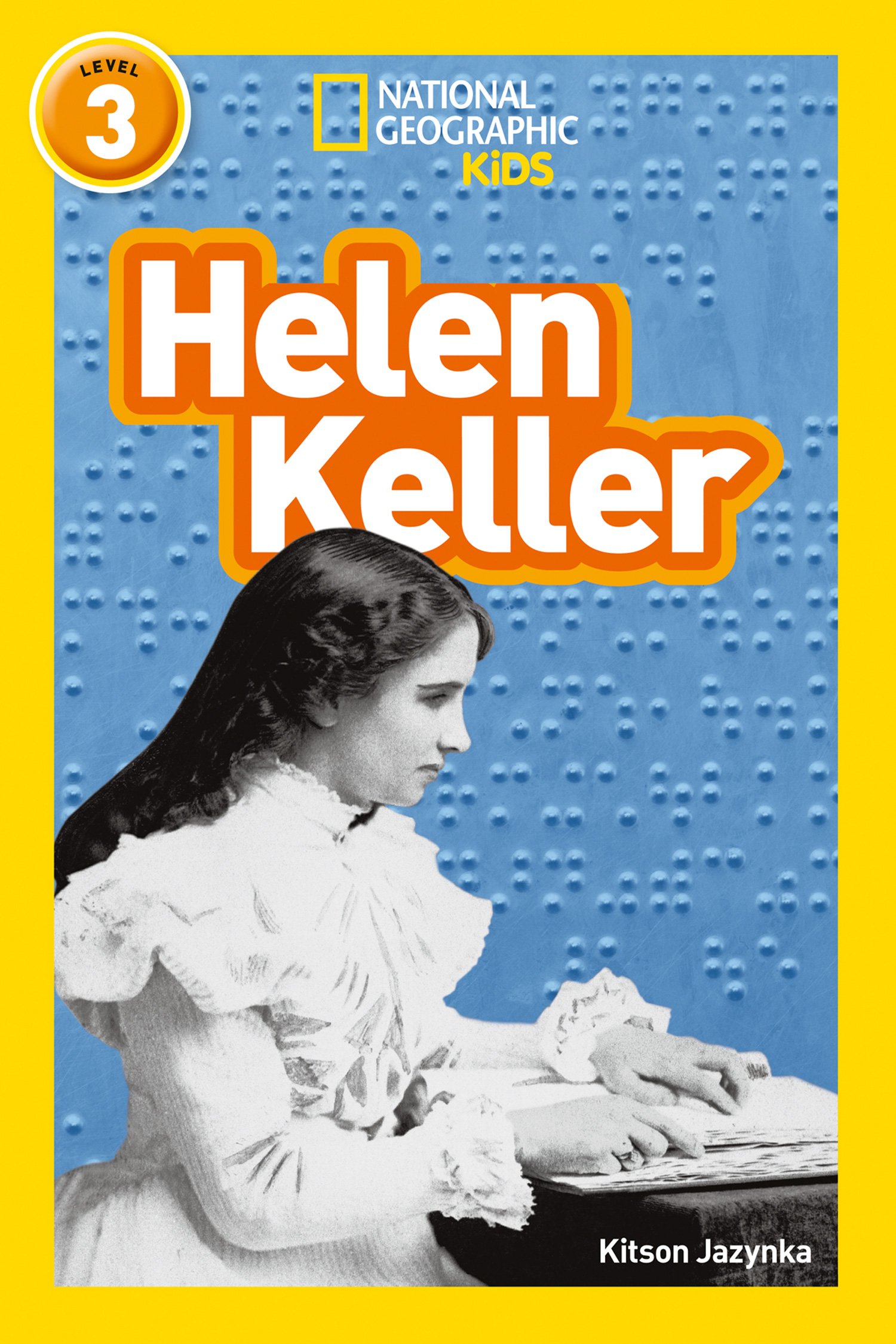 Helen Keller: Level 3