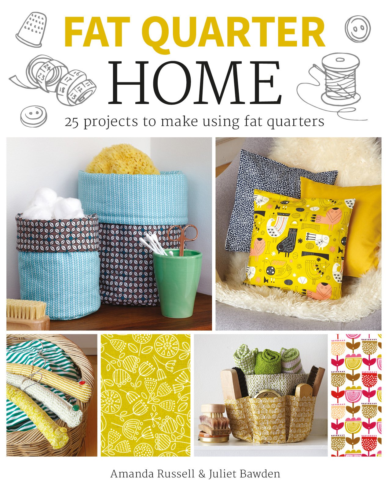 Fat Quarter: Home Russell Paperback GMC 9781784943851