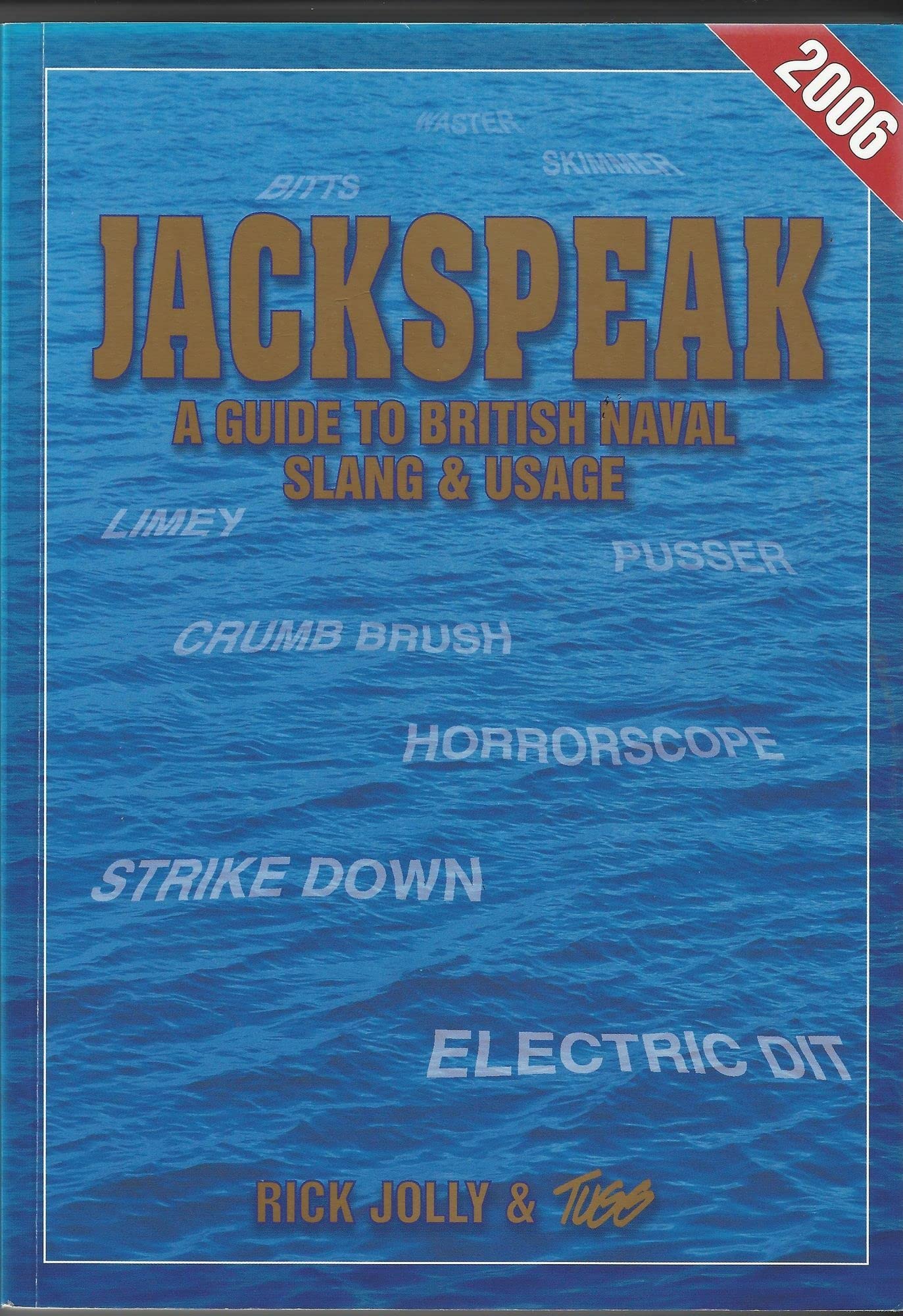 Buy Jackspeak: A Guide to British Naval Slang — BookShops.in